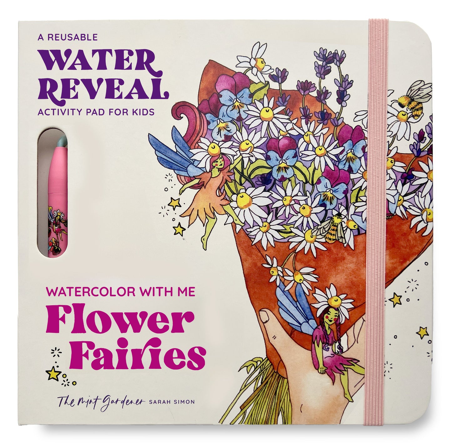 Watercolor with Me: Flower Fairies - A Reusable Water Reveal Coloring Book for Kids Featuring Flowers and Fairies