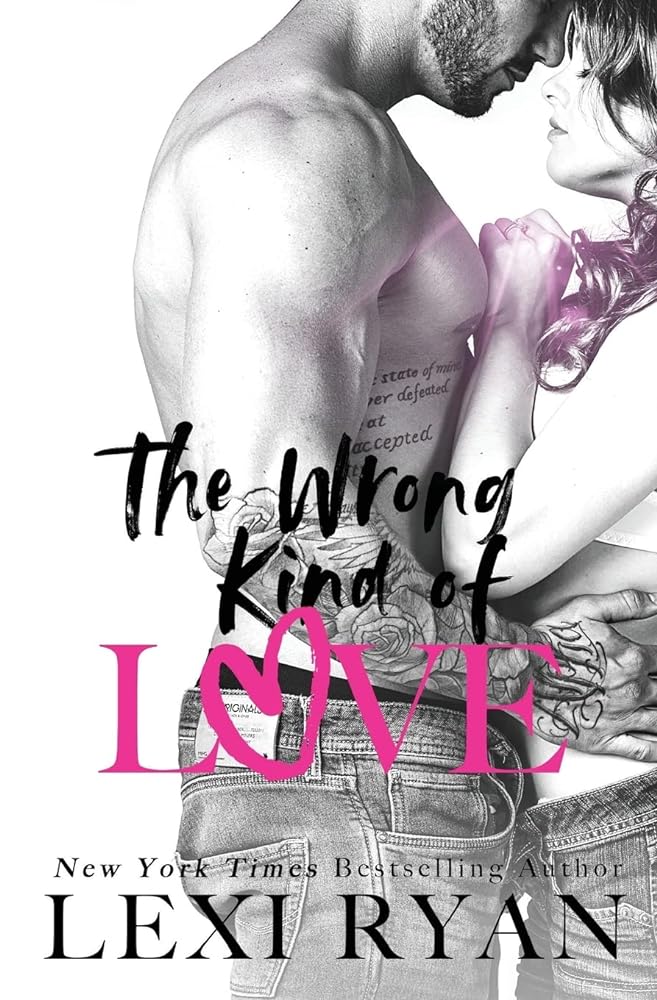 The Wrong Kind of Love (The Boys of Jackson Harbor) by Lexi Ryan