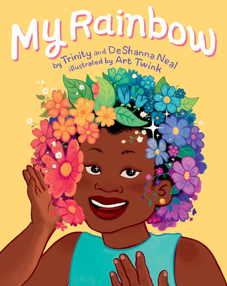 My Rainbow by DeShanna Neal, Trinity Neal, Art Twink