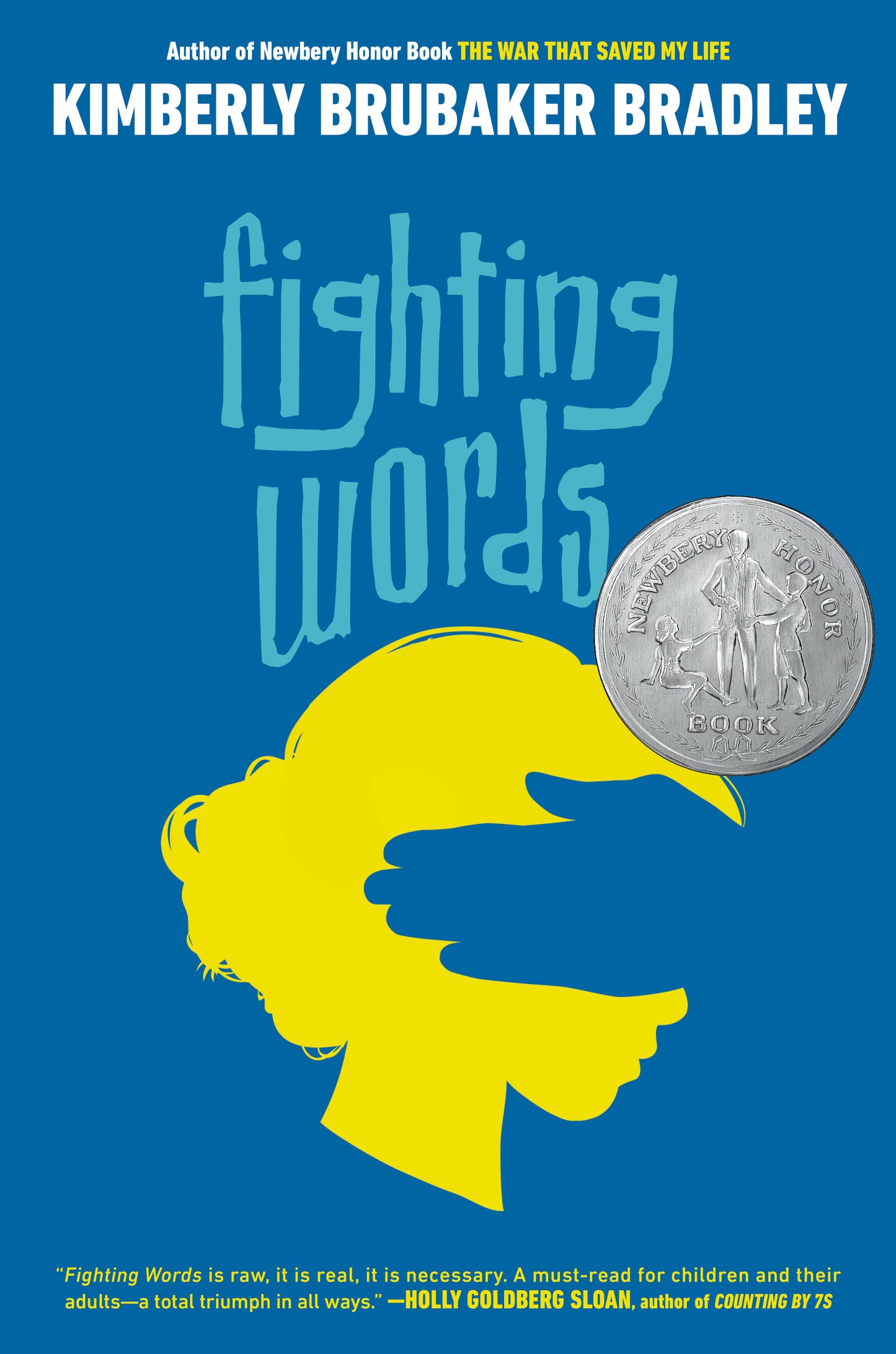Fighting Words - (Newbery Honor Award Winner)