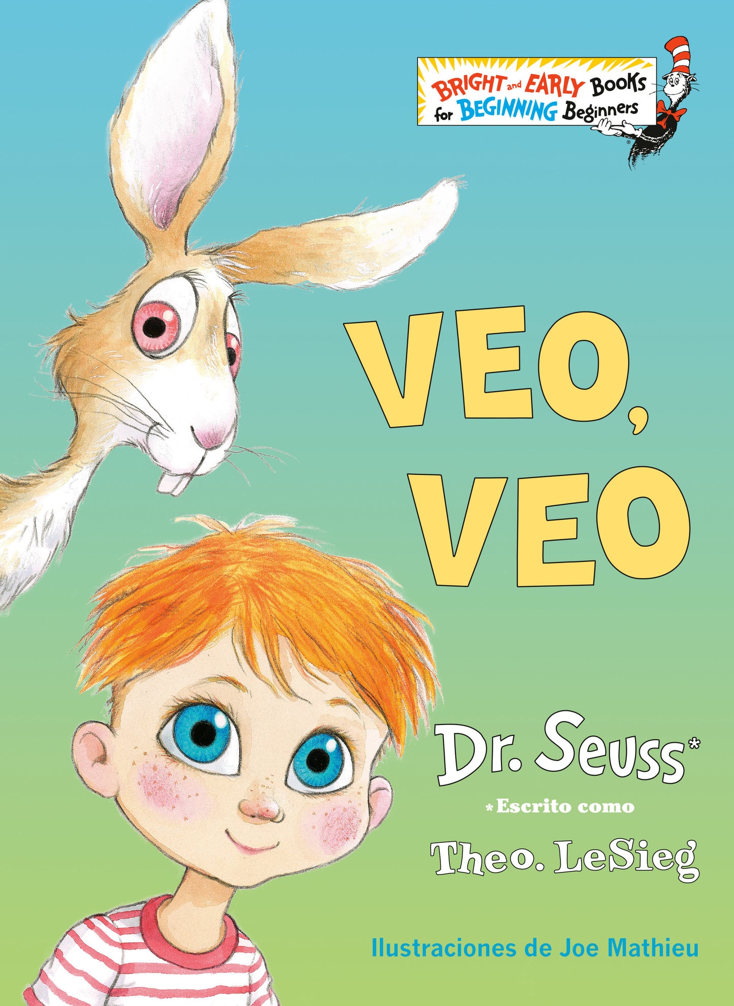 Veo, veo (The Eye Book Spanish Edition), The Eye Book (Bright & Early Books)