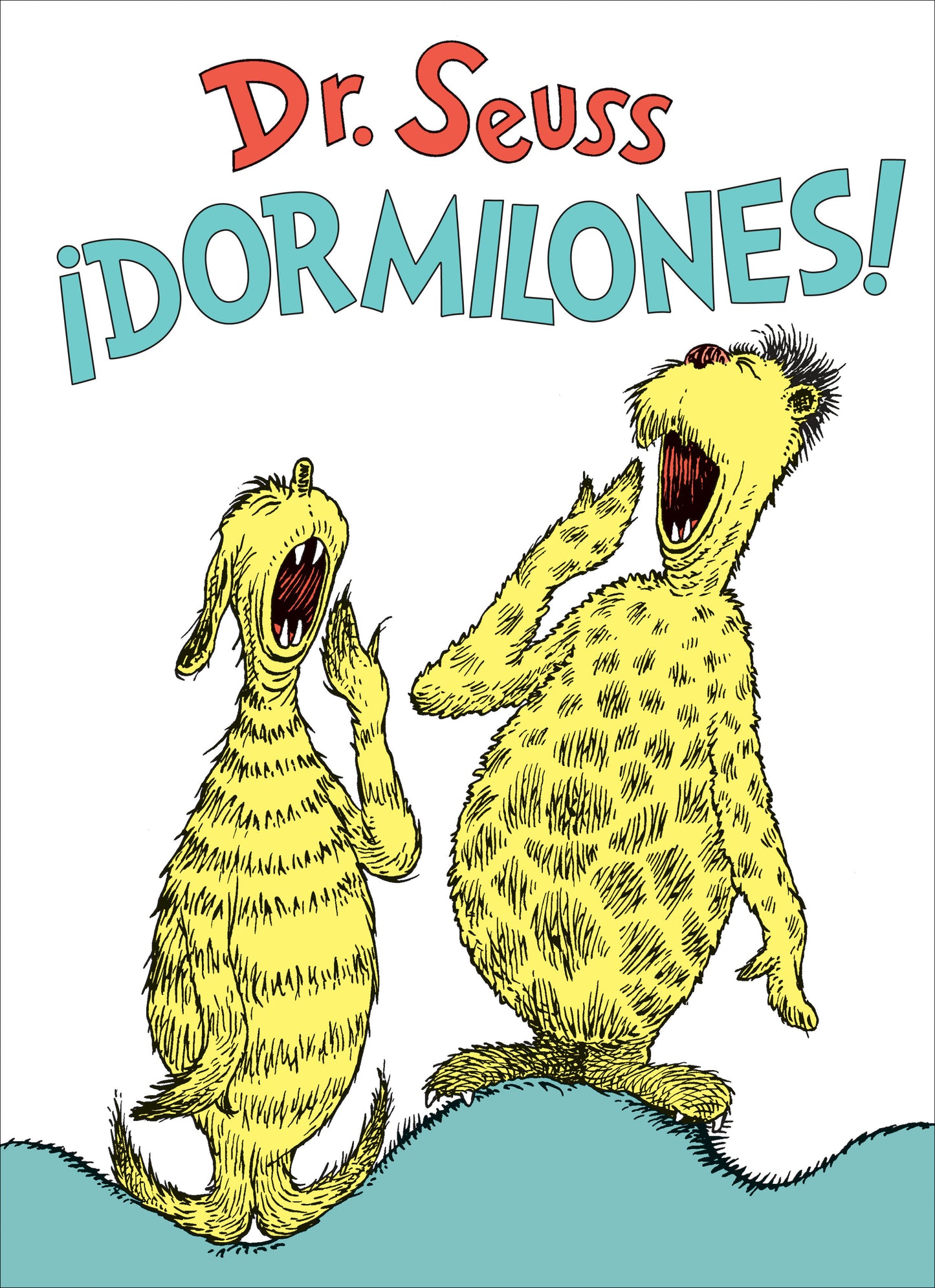 �Dormilones! (Dr. Seuss's Sleep Book Spanish Edition), Dr. Seuss's Sleep Book (Classic Seuss)