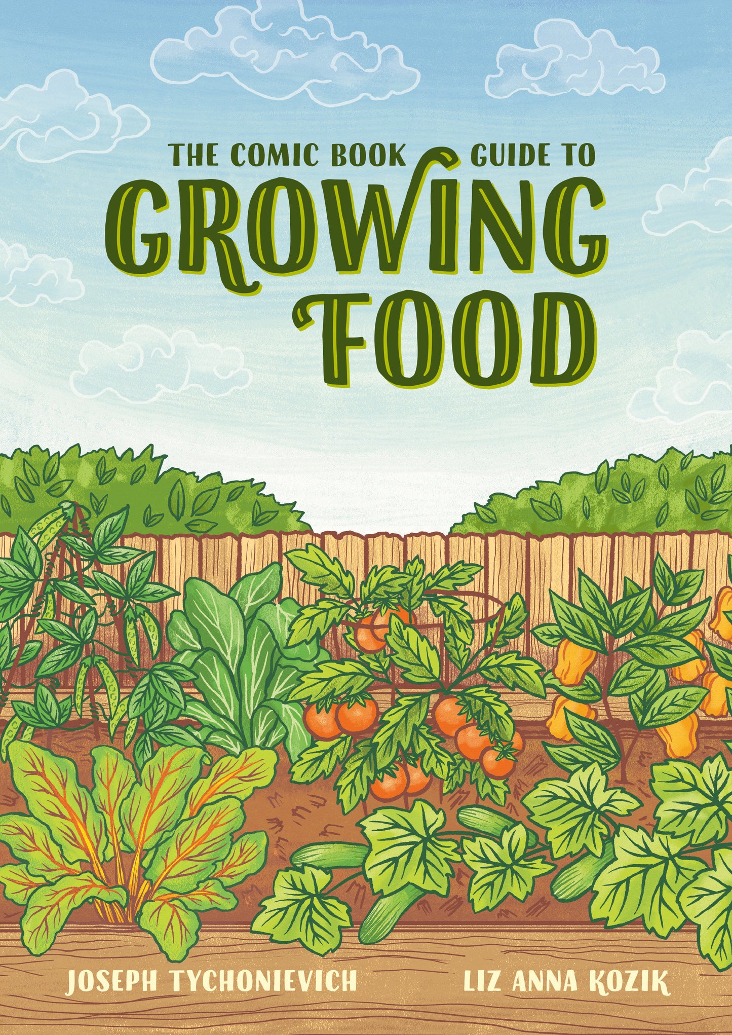 The Comic Book Guide to Growing Food - Step-by-Step Vegetable Gardening for Everyone