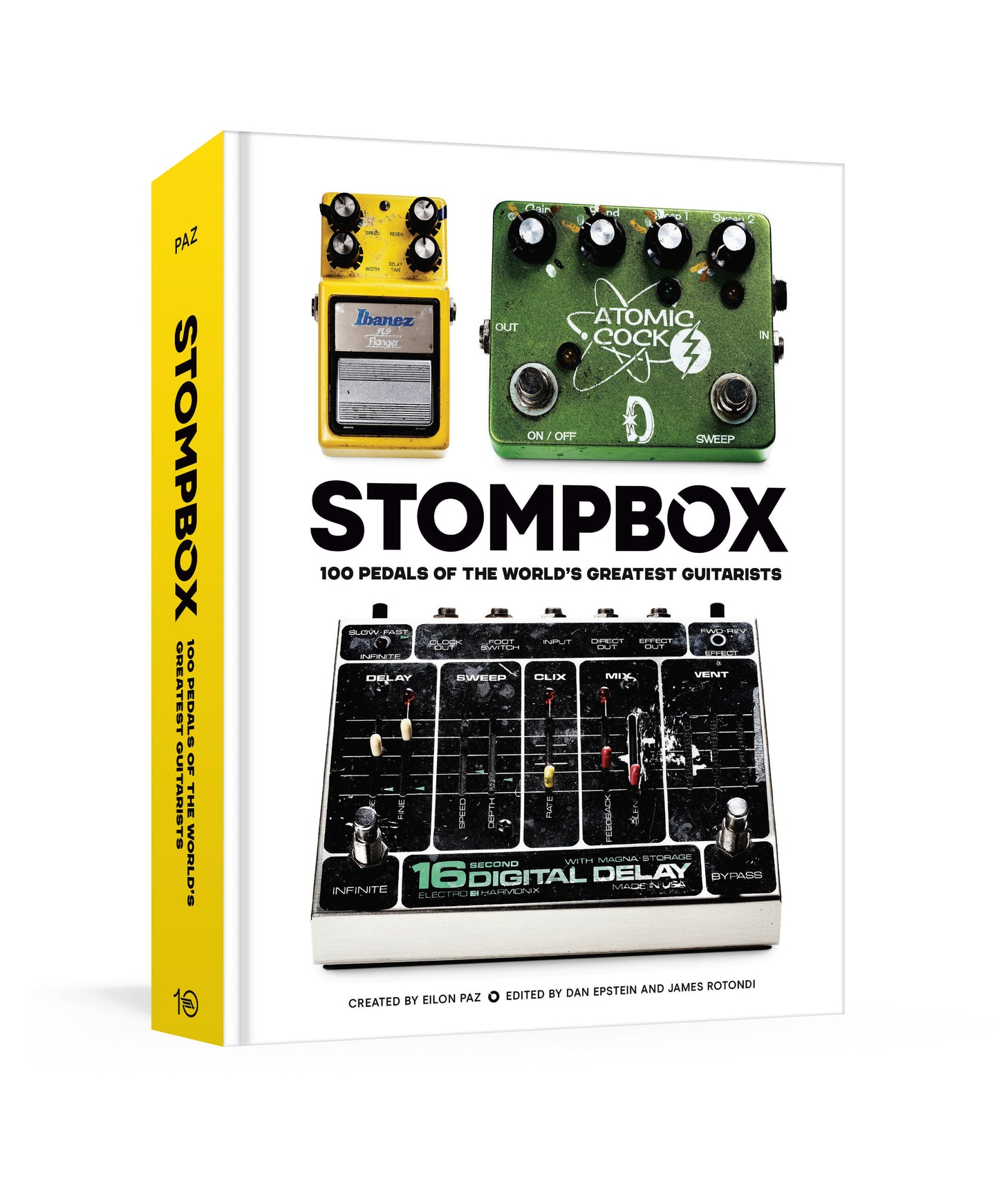 Stompbox - 100 Pedals of the World's Greatest Guitarists