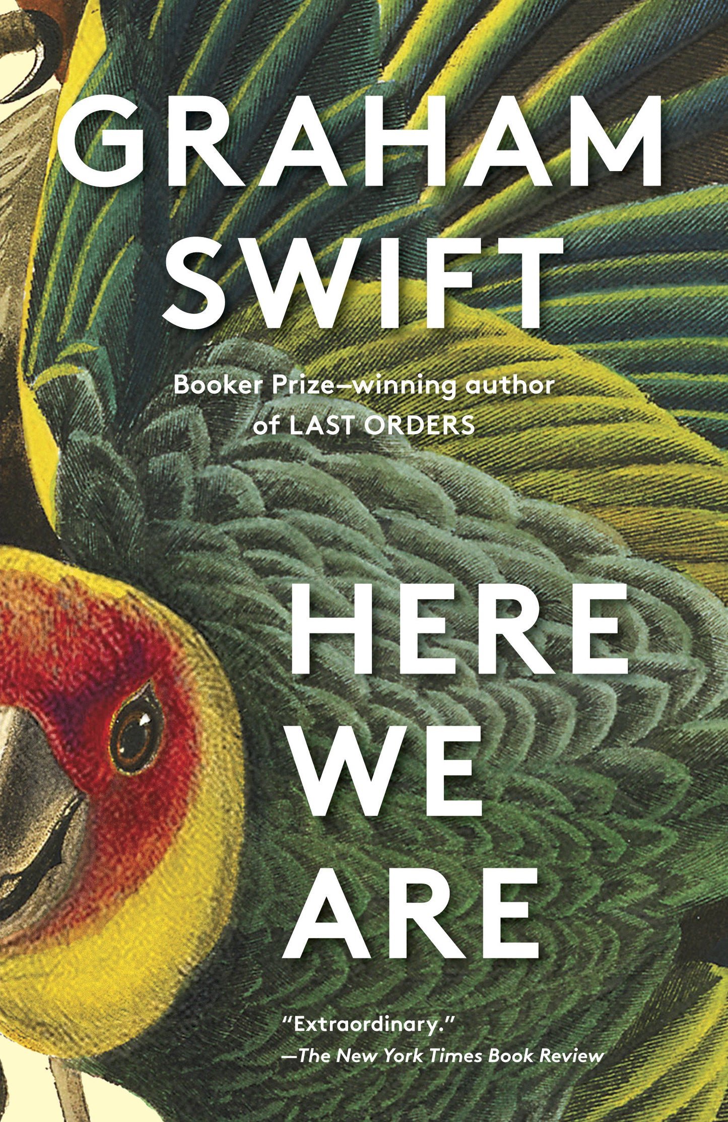 Here We Are - A novel (Vintage International)