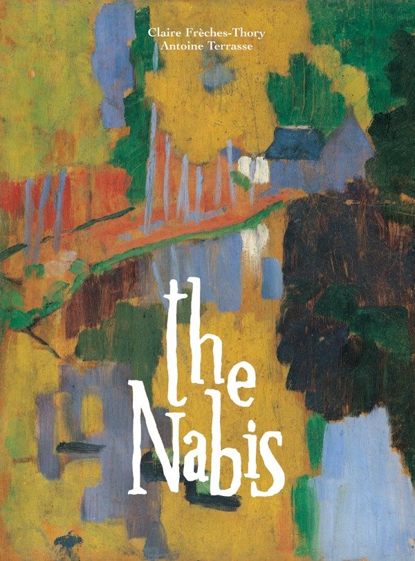 The Nabis - Bonnard, Vuillard and Their Circle
