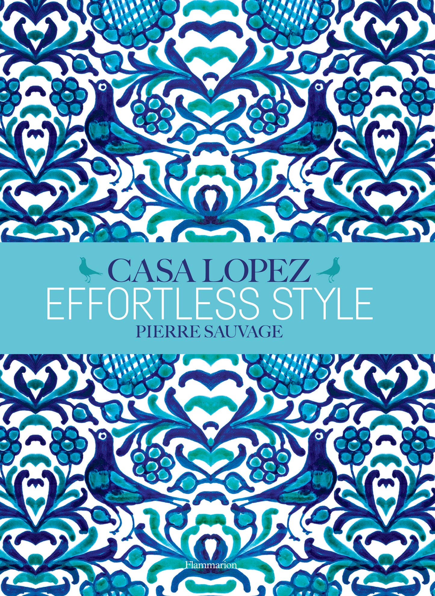 Effortless Style - Casa Lopez