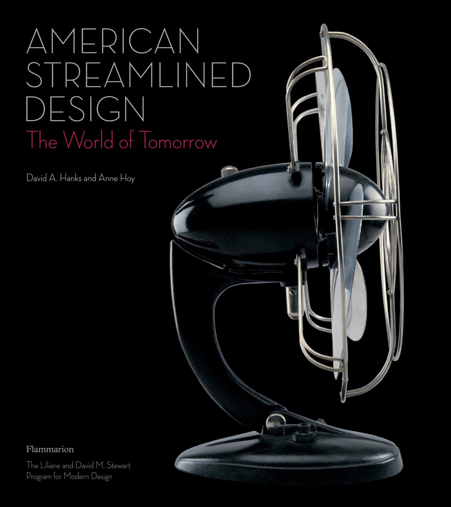 American Streamlined Design - The World of Tomorrow