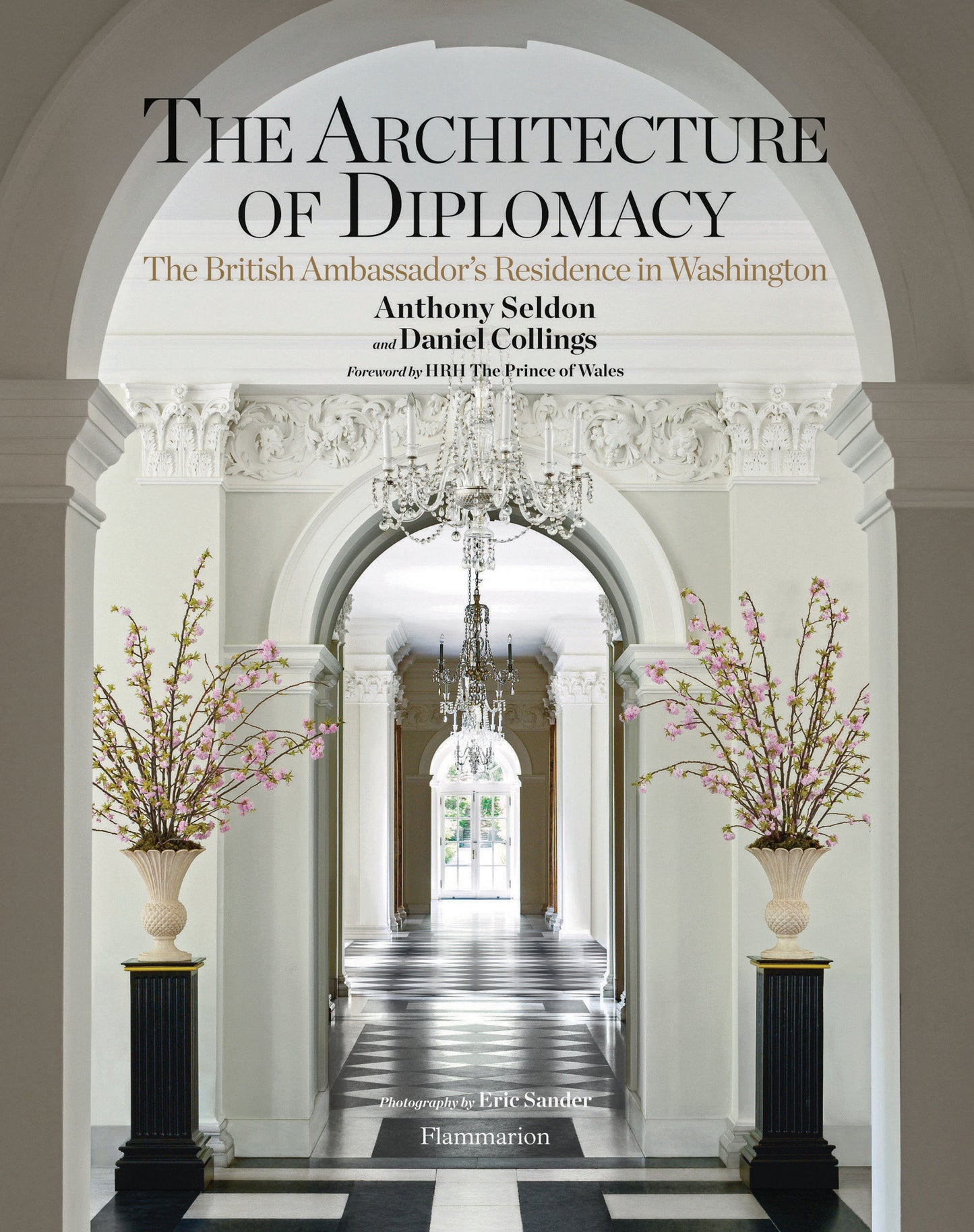 The Architecture of Diplomacy - The British Ambassador's Residence in Washington
