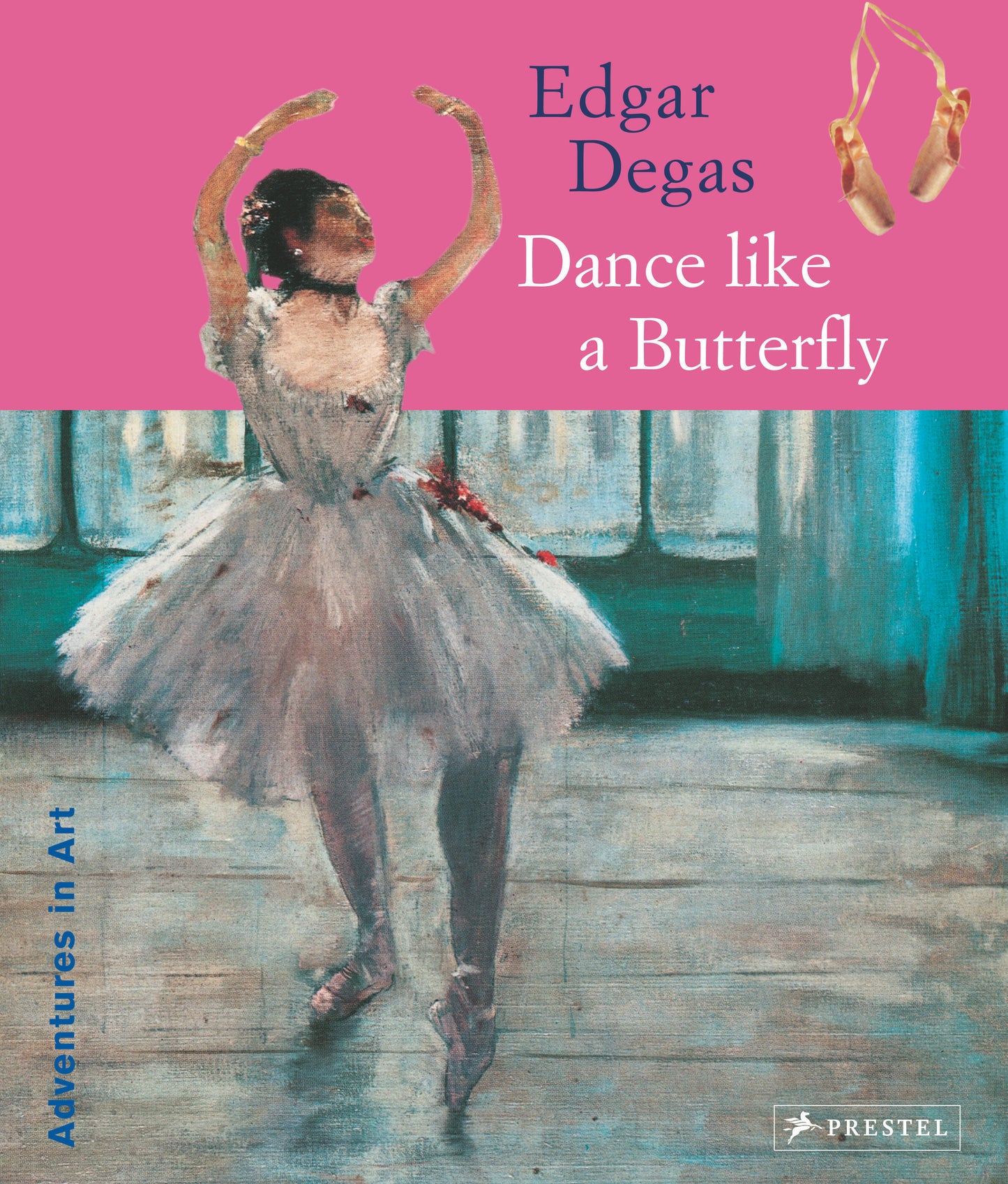 Edgar Degas - Dance Like a Butterfly