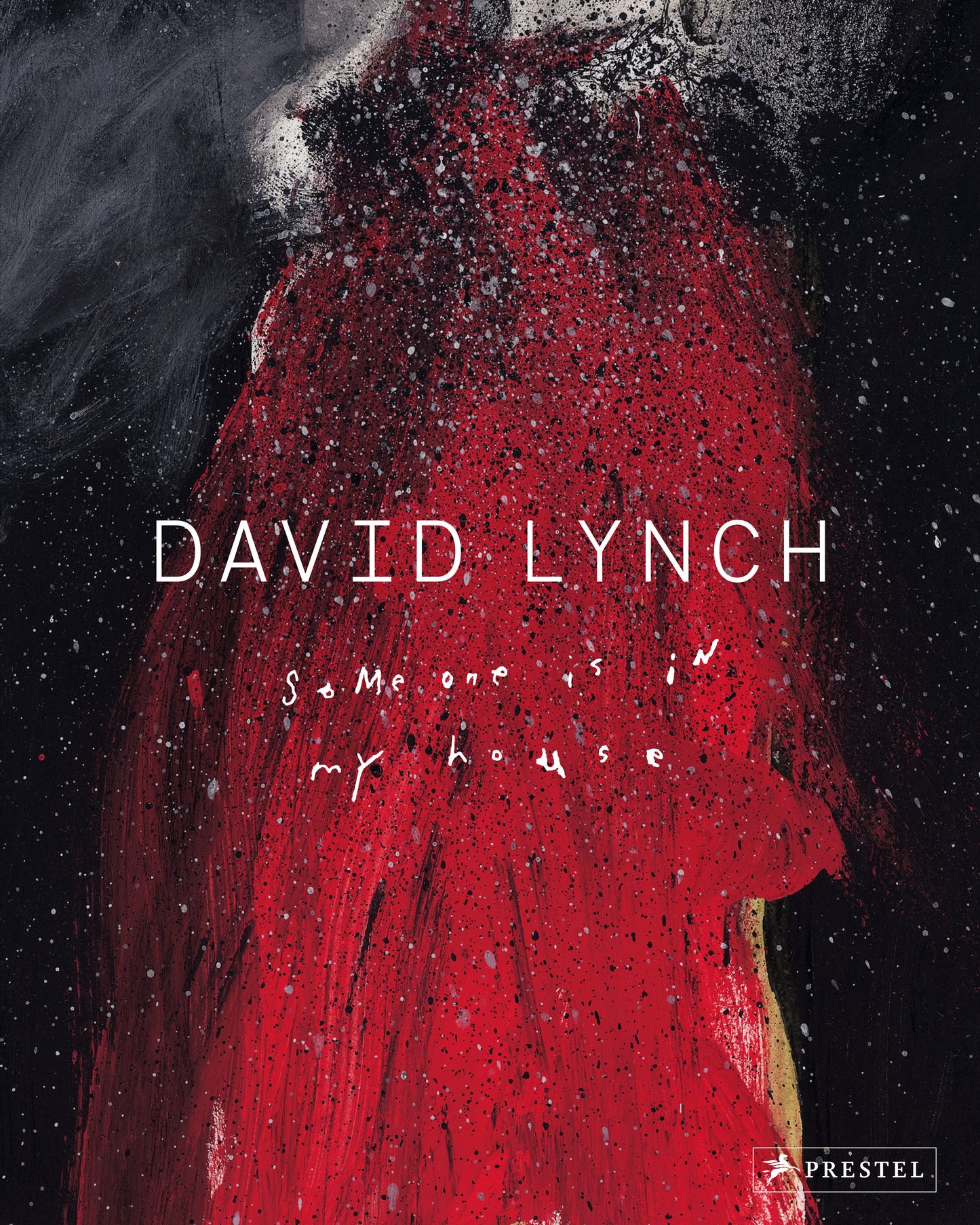 David Lynch - Someone Is in My House