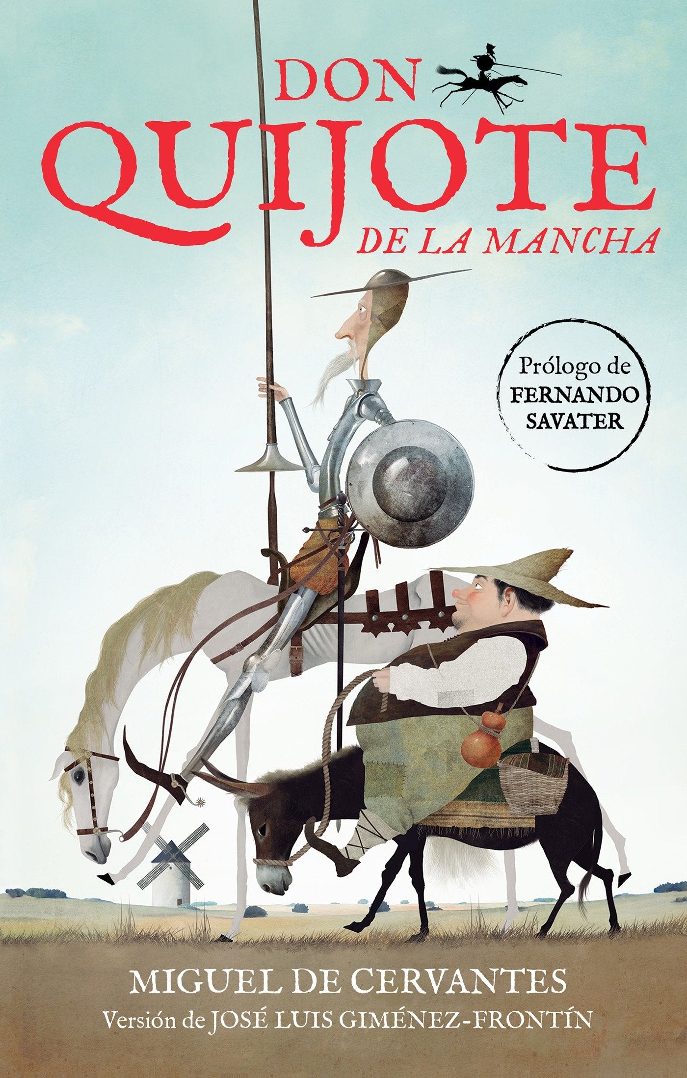 Don Quijote de la Mancha (Edici�n Juvenil) / Don Quixote de la Mancha (Colecci�n Alfaguara Cl�sicos)