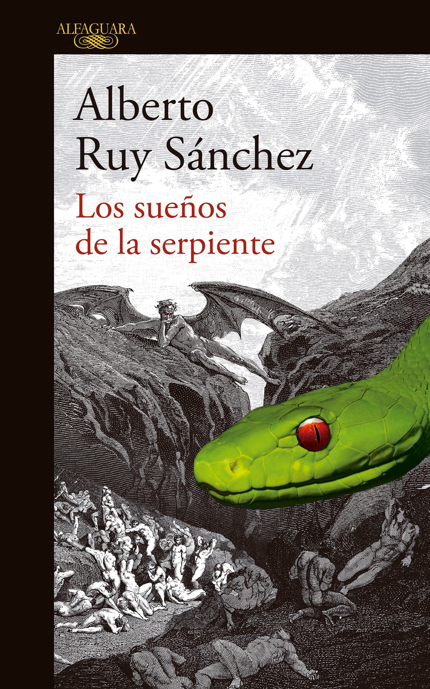 Los sue�os de la serpiente / Dreams of a Serpent