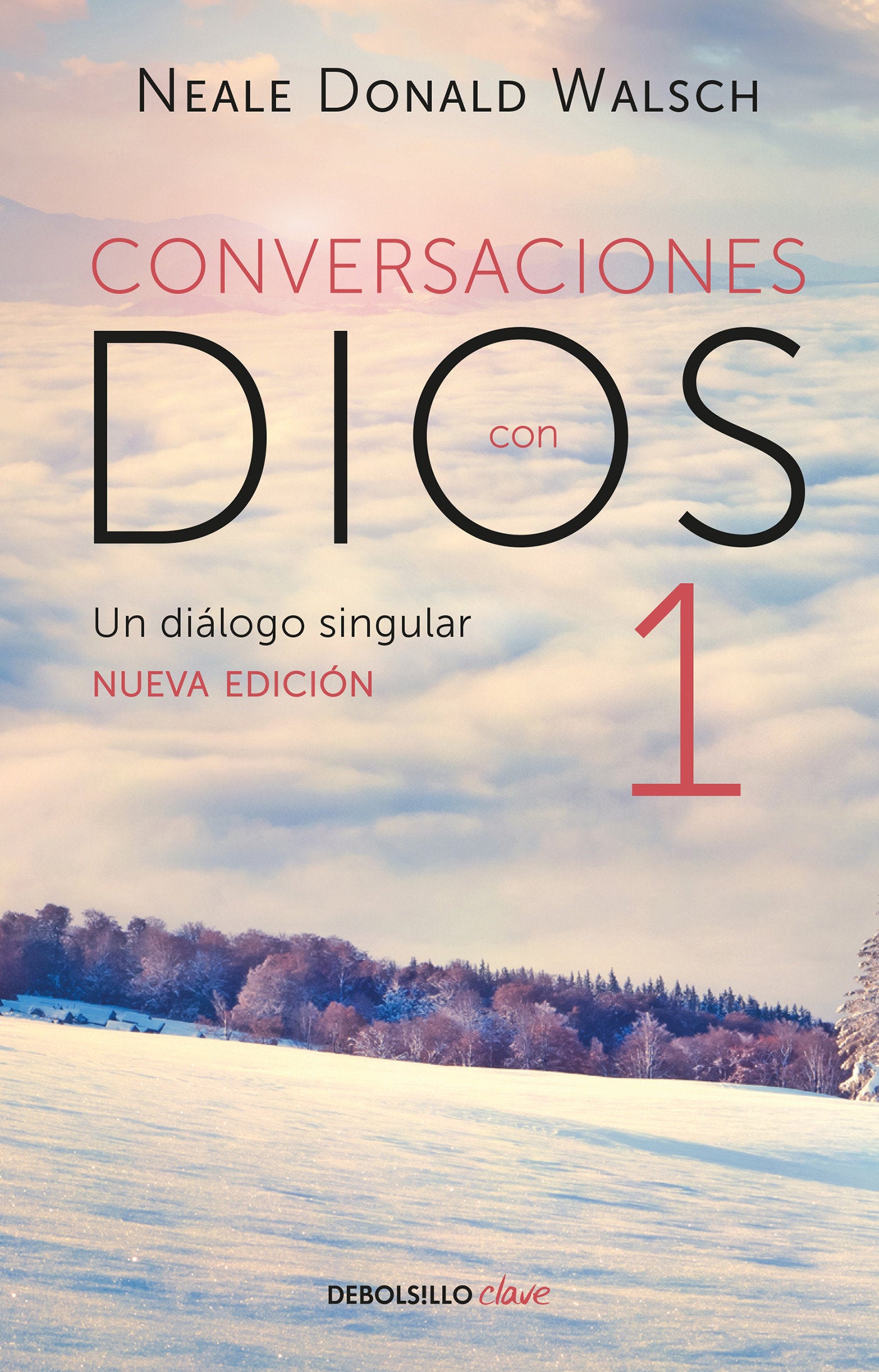 Conversaciones con Dios: Un di�logo singular / Conversations with God (CONVERSATIONS WITH GOD) (Book:1)