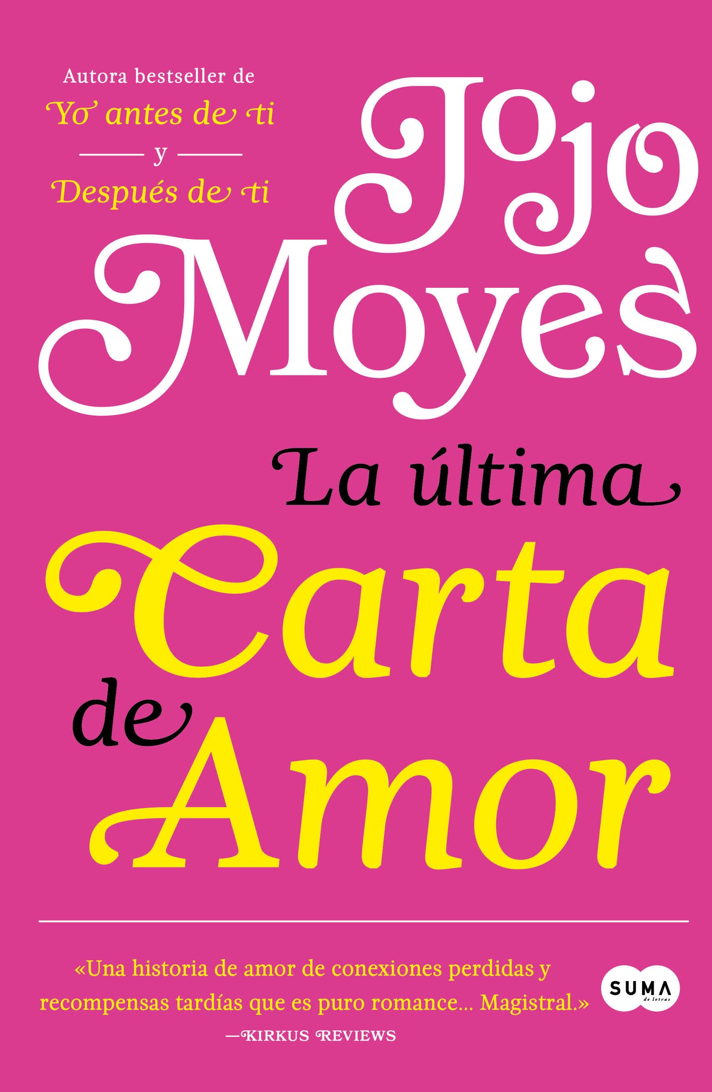 La �ltima carta de amor / The Last Letter from Your Lover