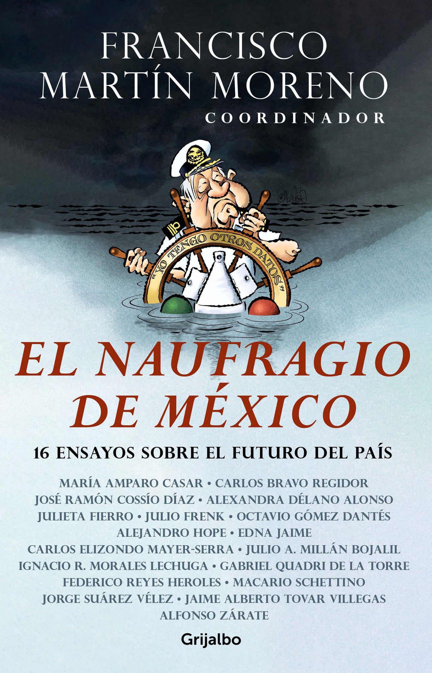El naufragio de M�xico / The Collapse of Mexico
