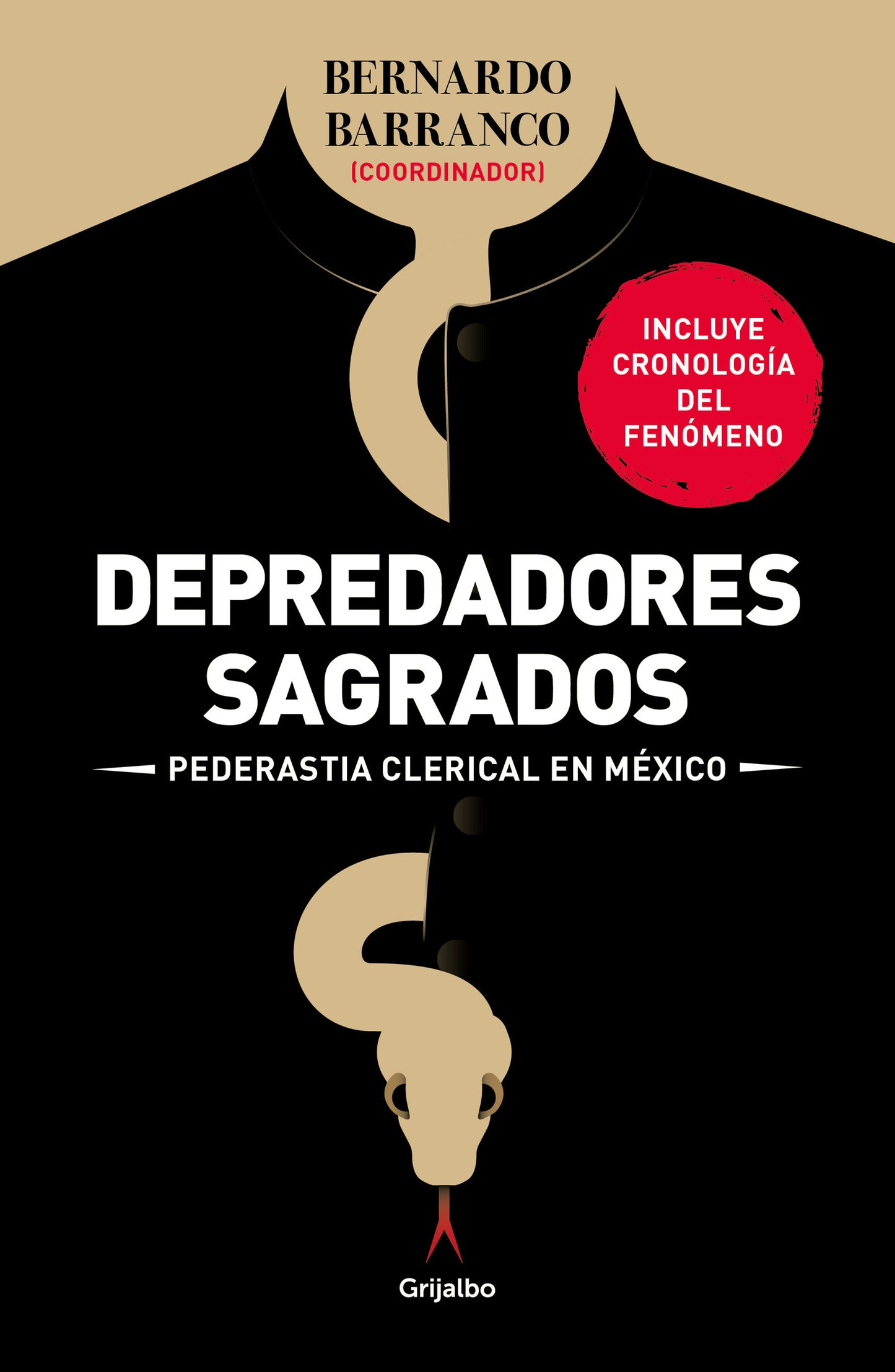 Depredadores sagrados: Pederast�a clerical en M�xico / Sacred Predators