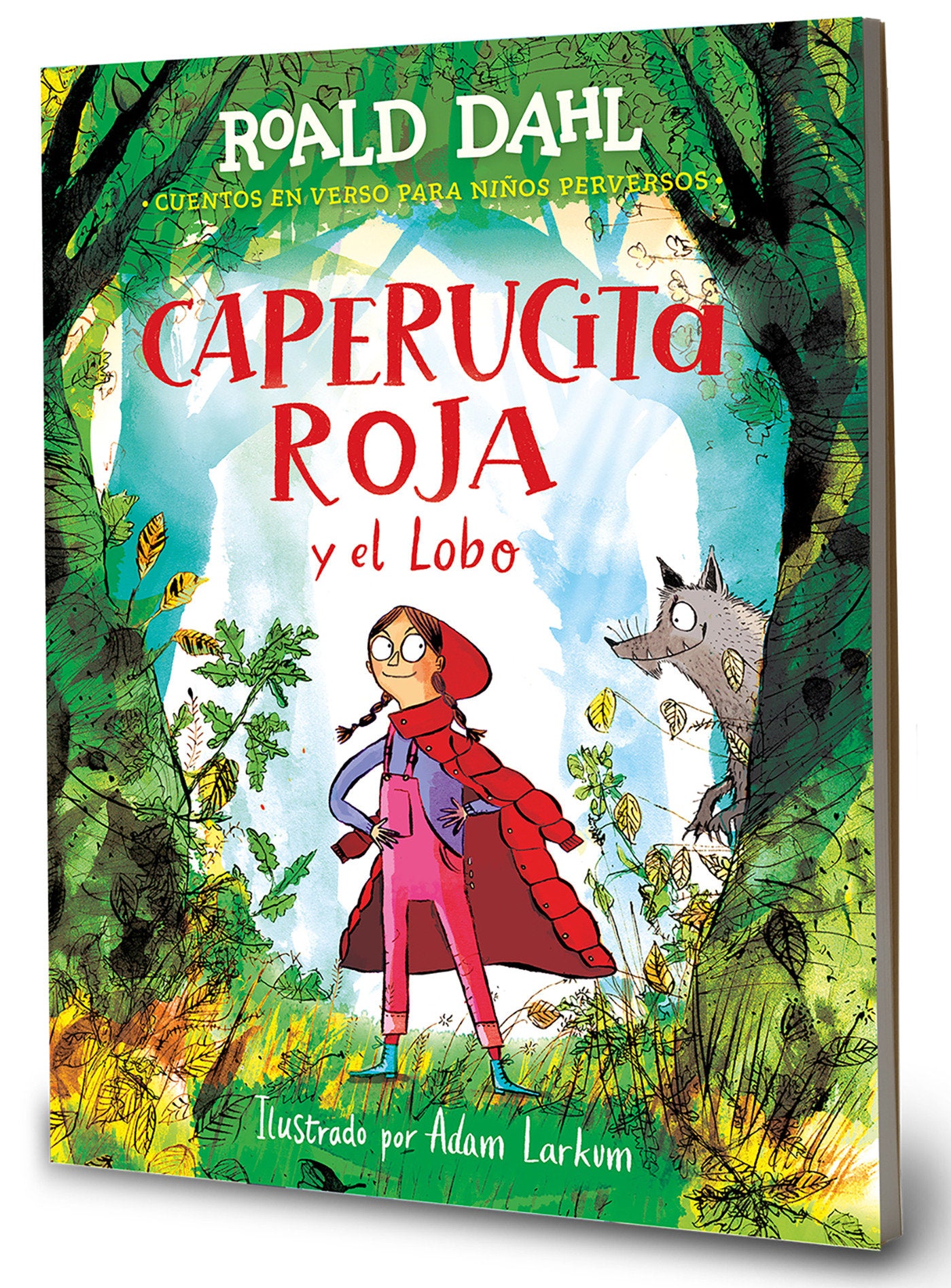 Caperucita roja y el lobo en verso / Little Red Riding Hood and the Wolf (Colecci�n Alfaguara Cl�sicos)