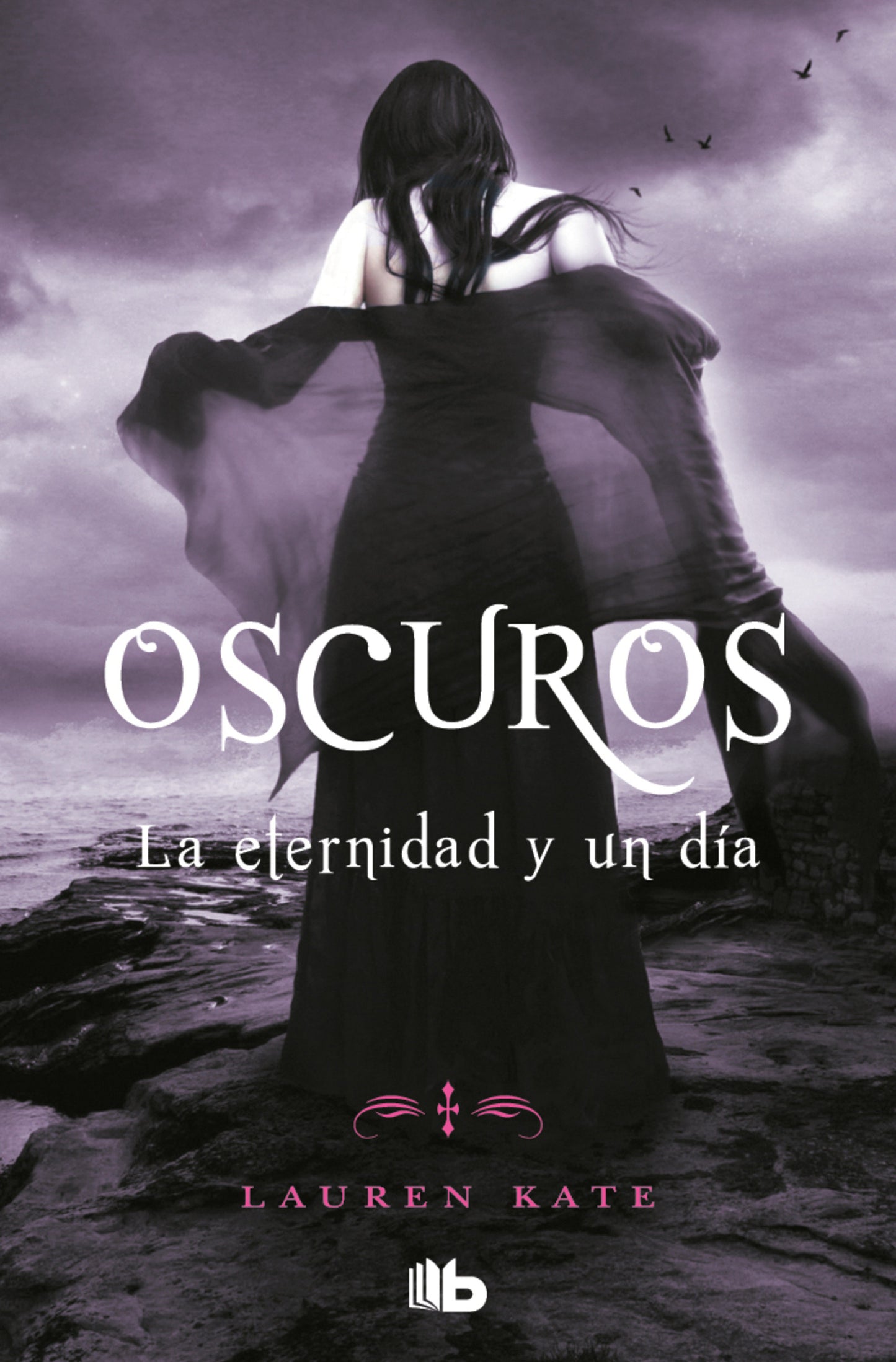 La eternidad y un d�a / Fallen in Love (Oscuros) (Book:3)