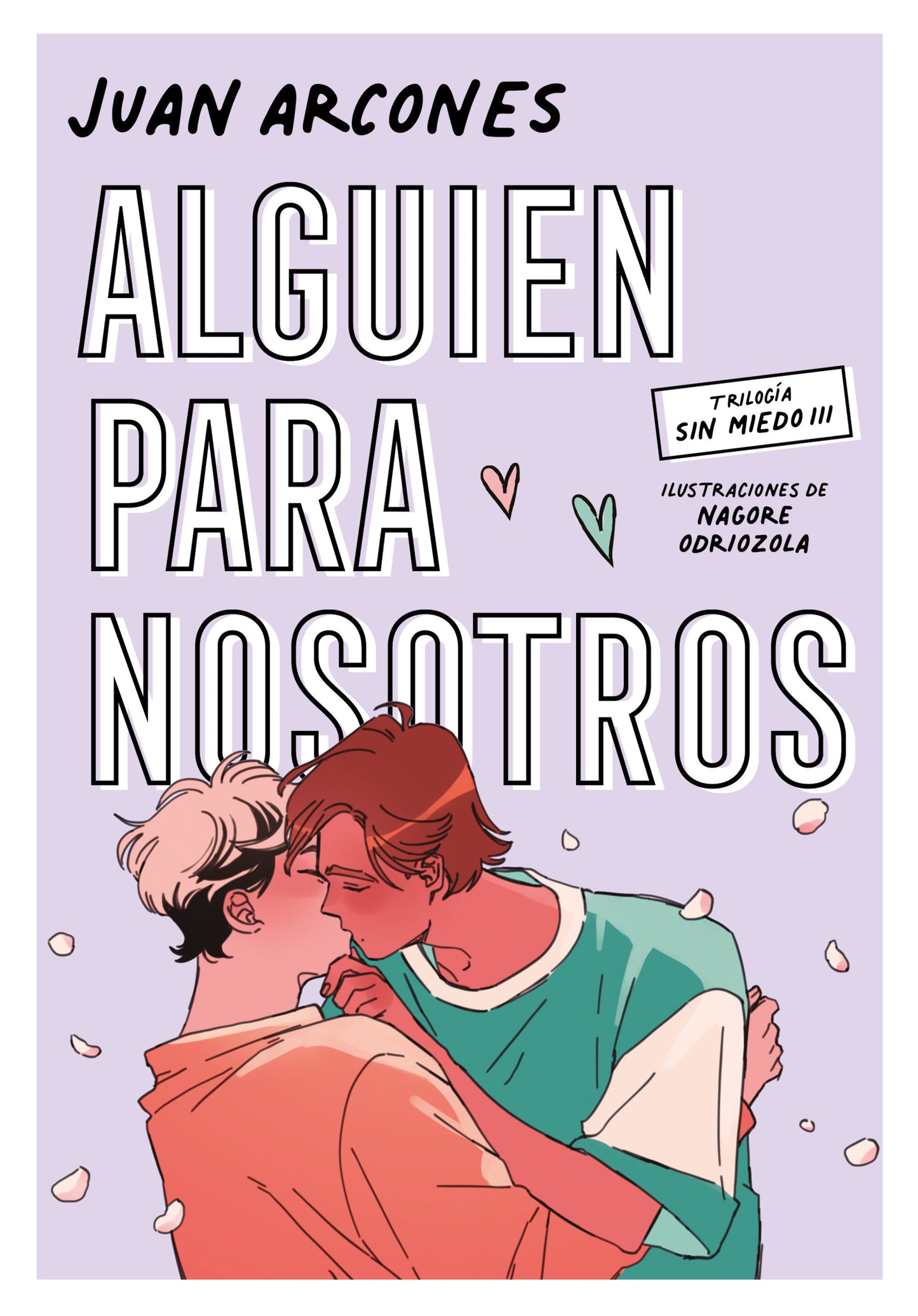 Alguien para nosotros / Someone for Us (SIN MIEDO) (Book:3)