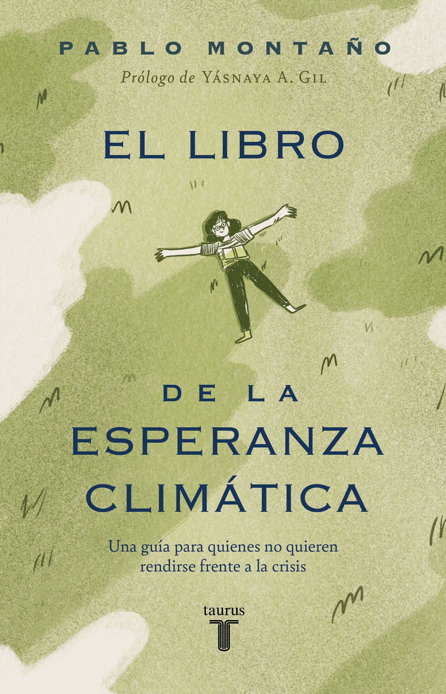 El libro de la esperanza climatica - otros mundos posibles / The Book of Climate Hope Other Possible Worlds