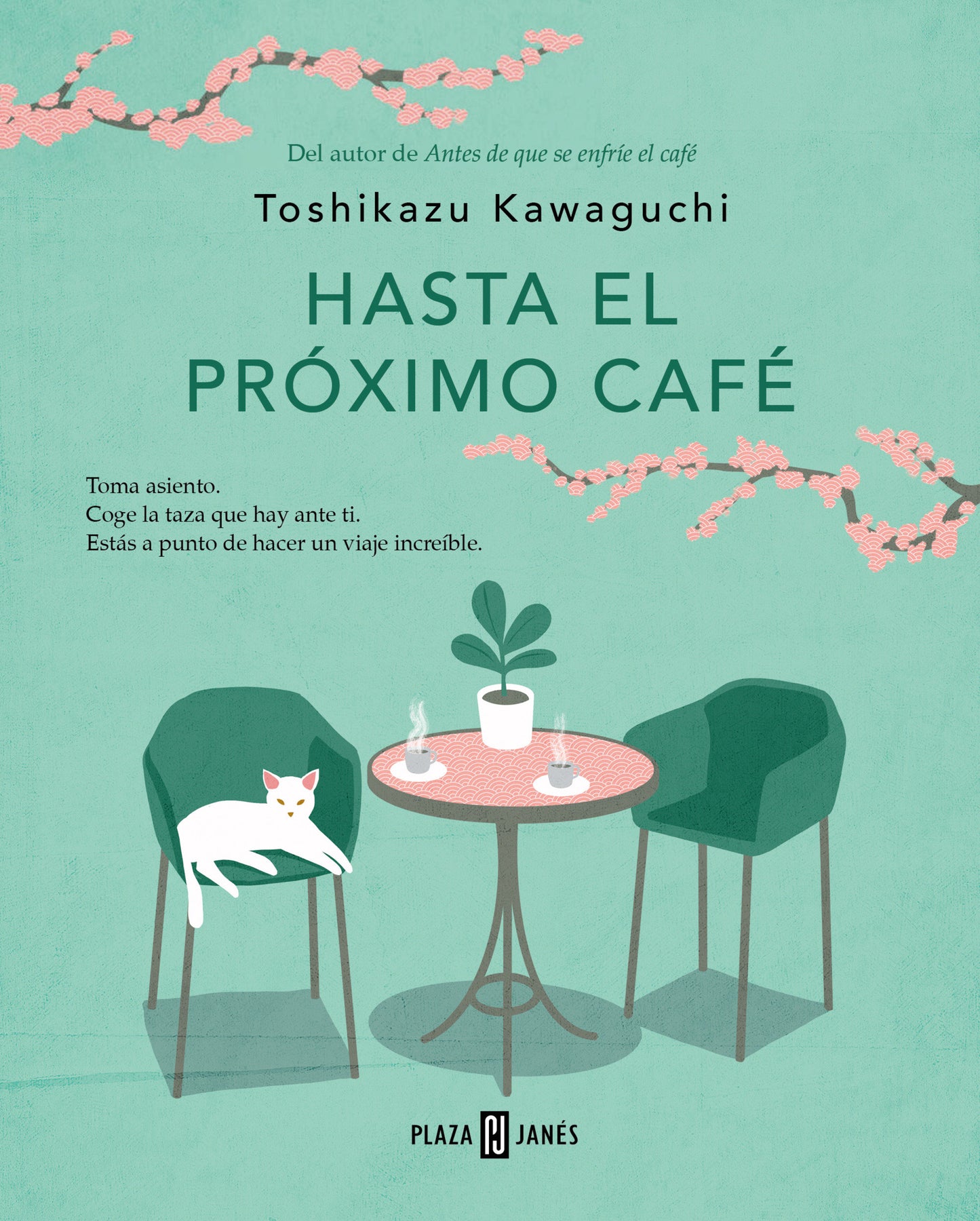 Hasta el próximo café / Before We Say Goodbye (Antes de que se enfríe el café) (Book:4)