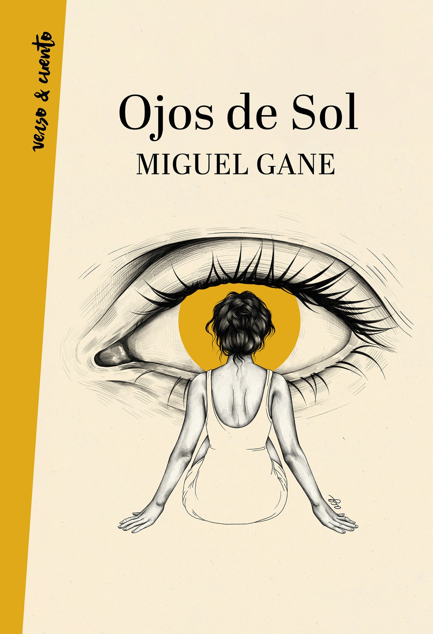 Ojos de sol / Bright Eyes (VERSO&CUENTO)