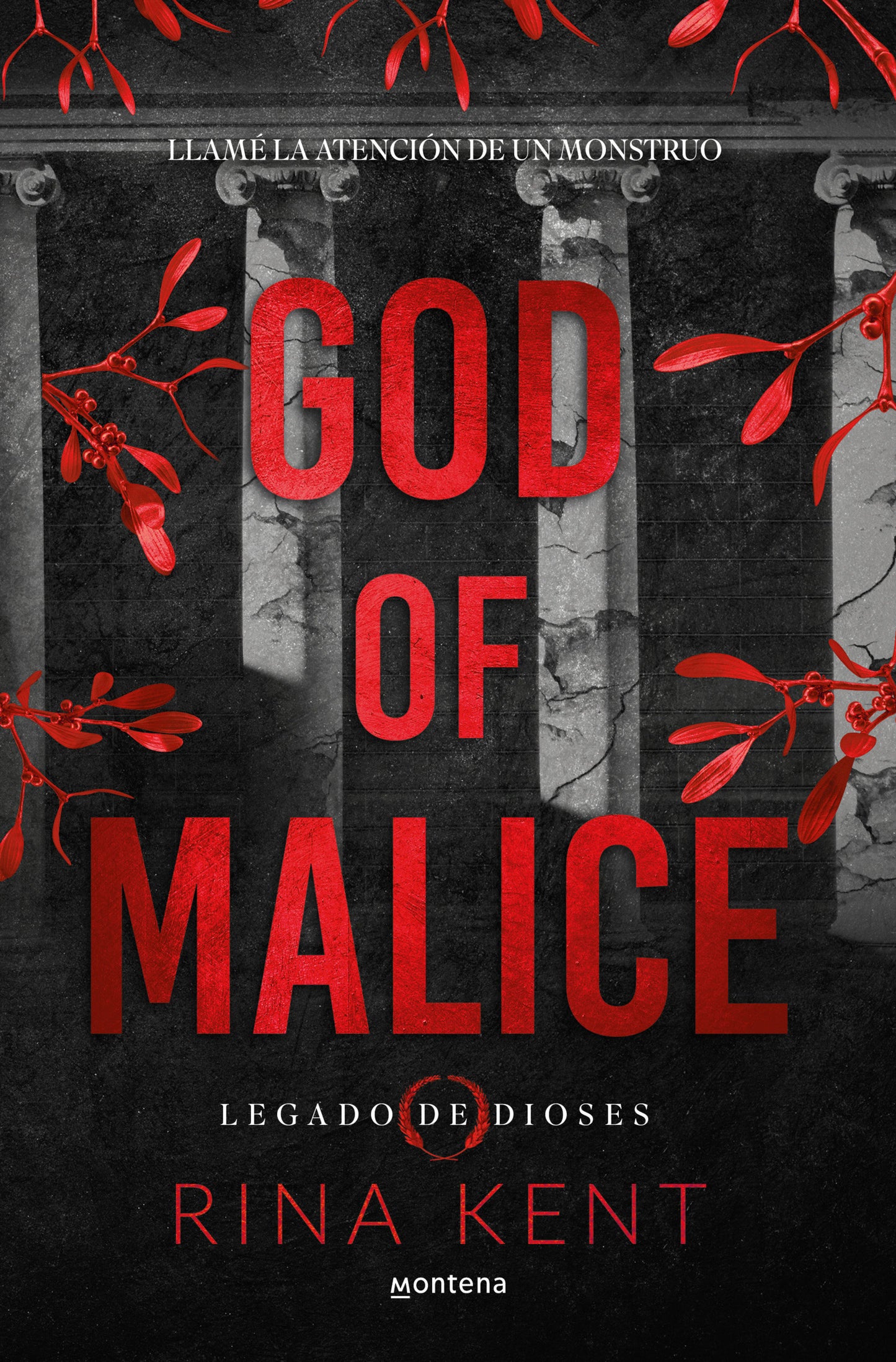 God of Malice: Un dark romance universitario / God of Malice: A Dark College Romance (LEGADO DE DIOSES) (Book:1)
