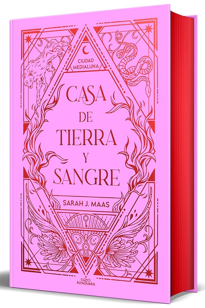 Casa de tierra y sangre (edición especial limitada) (Ciudad Medialuna 1) (Sin límites) by Sarah J. Maas, Carolina Alvarado Graef, Victoria Simó Perales