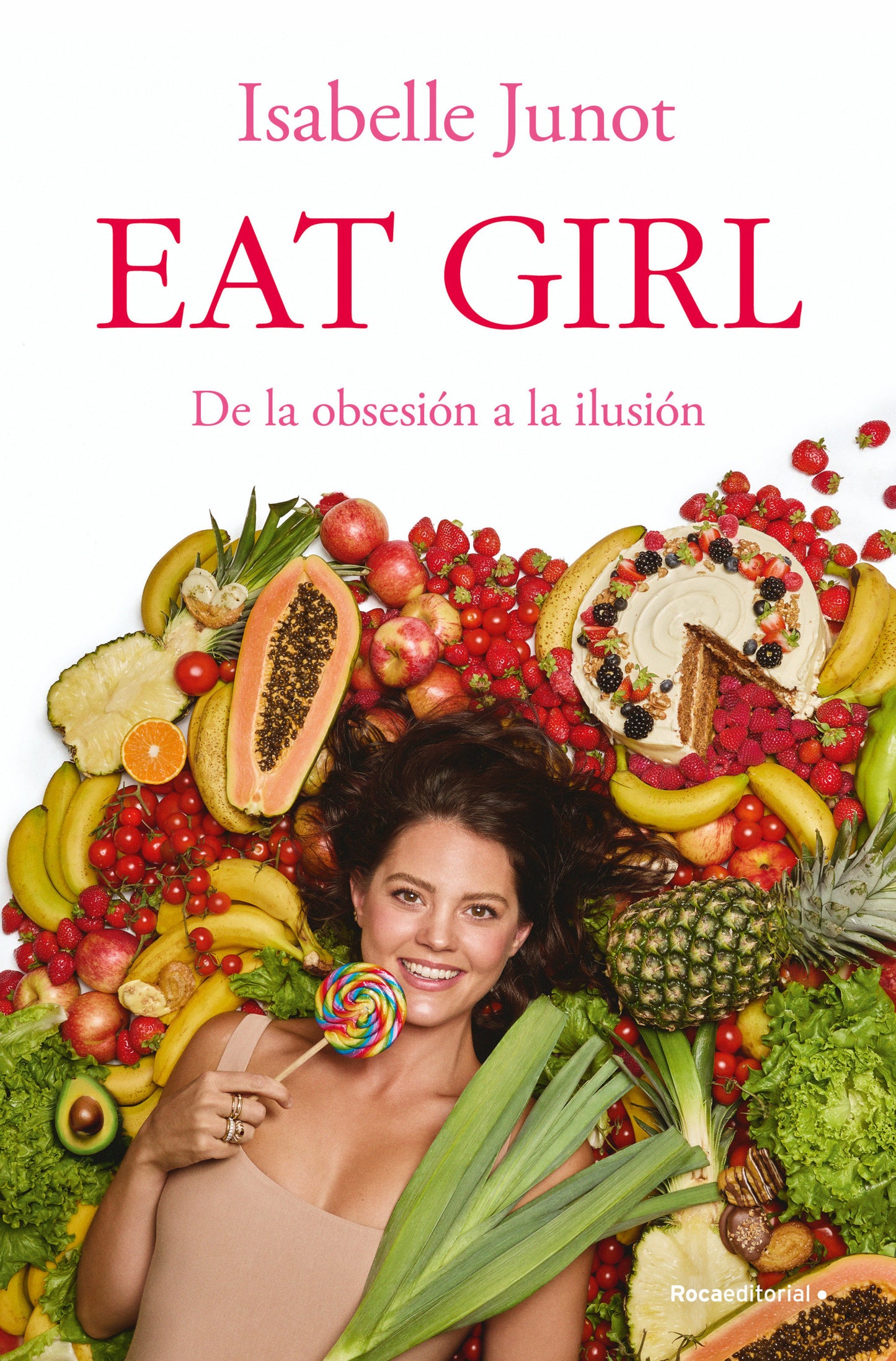 Eat girl. De la obsesi�n a la ilusi�n / Eat Girl