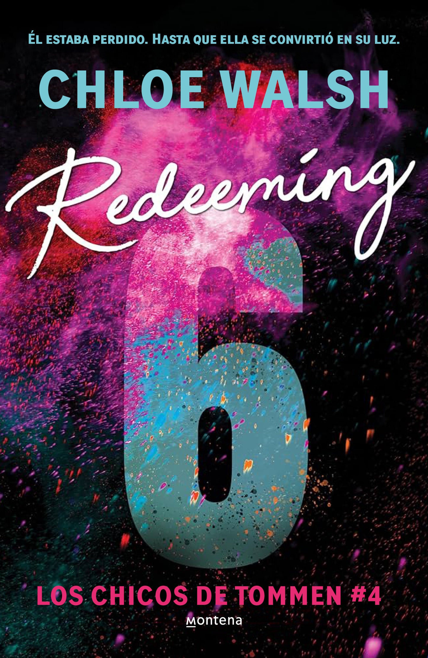 Redeeming 6 (Spanish Edition) (CHICOS DE TOMMEN, LOS) (Book:4)