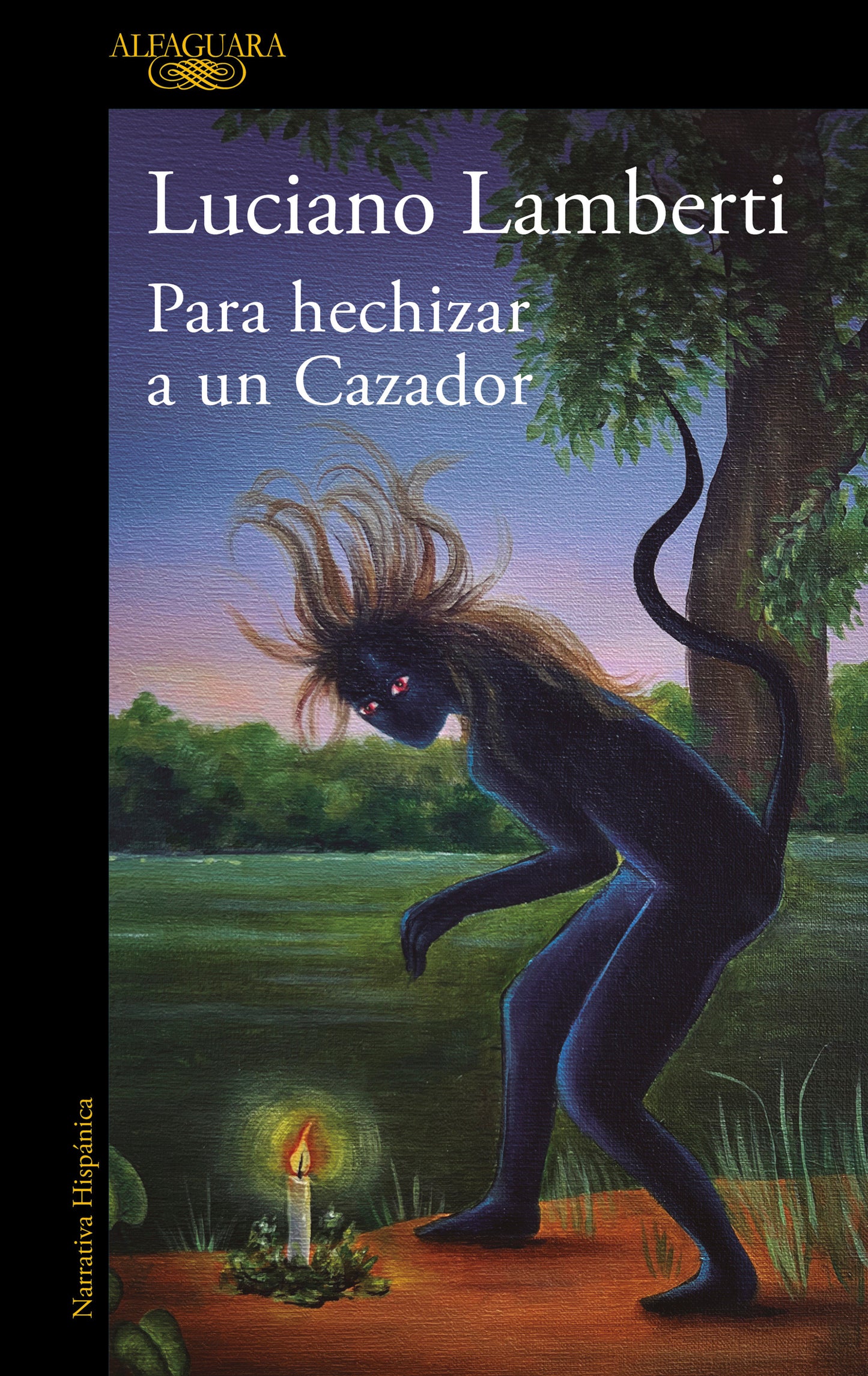 Para hechizar un cazador (Premio Clar�n 2023) / To Bewitch a Hunter (MAPA DE LAS LENGUAS)