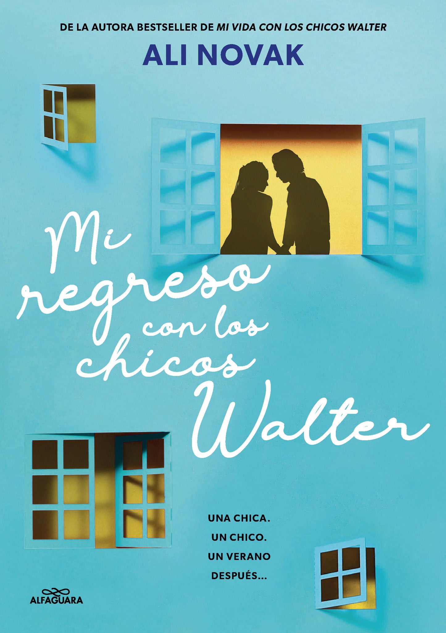 Mi regreso con los chicos Walter / My Return to the Walter Boys (Mi Vida Con Los Chicos Walter) (Book:2)