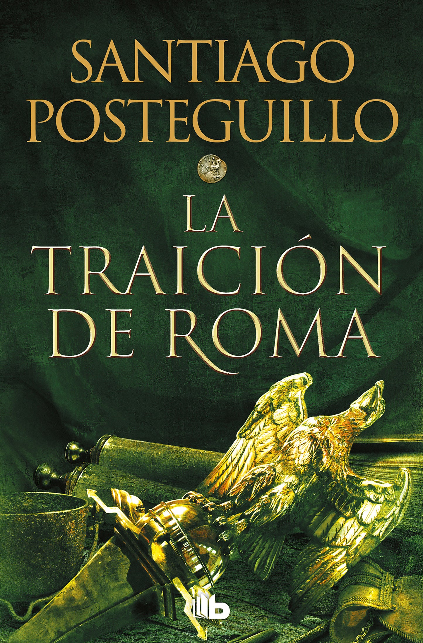 La traición de Roma / The Treachery of Rome (TRILOGÍA AFRICANUS) (Book:3)