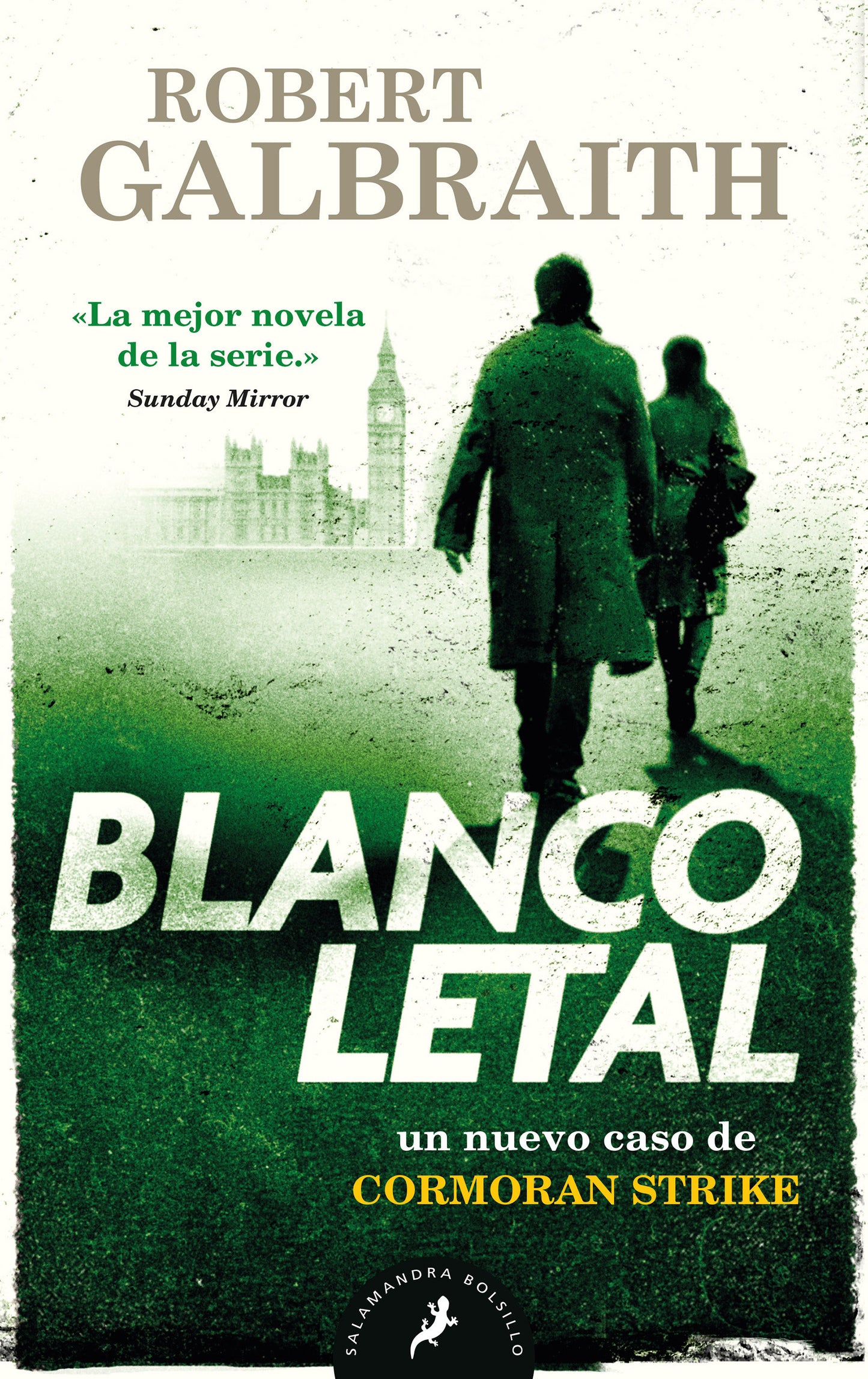 Blanco letal / Lethal White (Cormoran Strike) (Book:4)