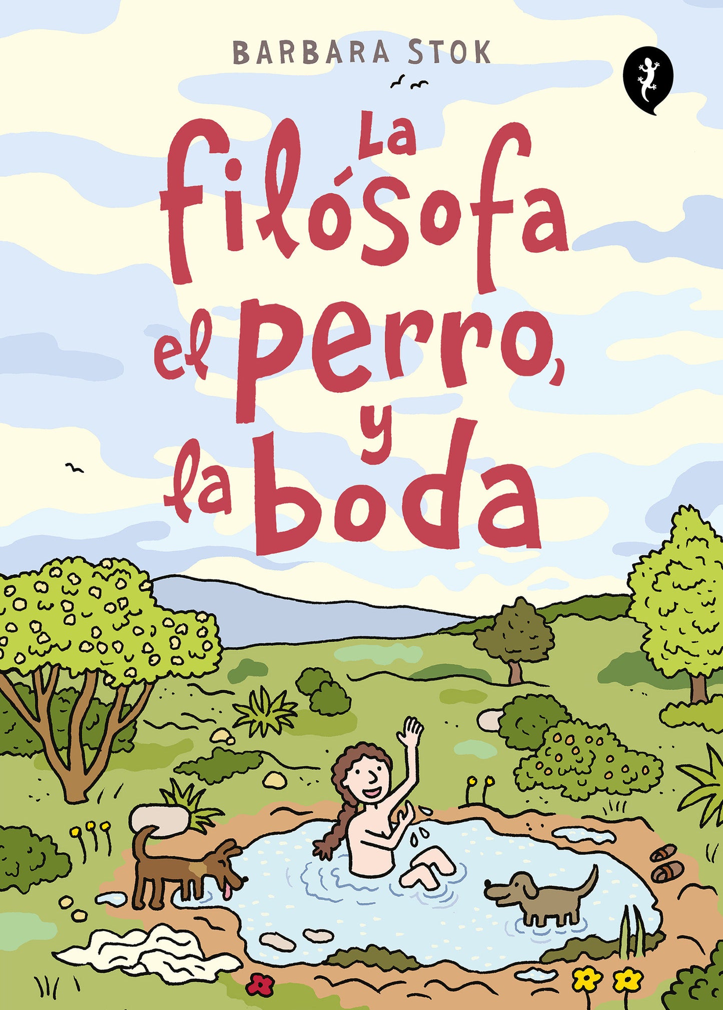 La fil�sofa, el perro y la boda / The Philosopher, the Dog and the Wedding: The Story of the Infamous Female Philosopher Hipparchia