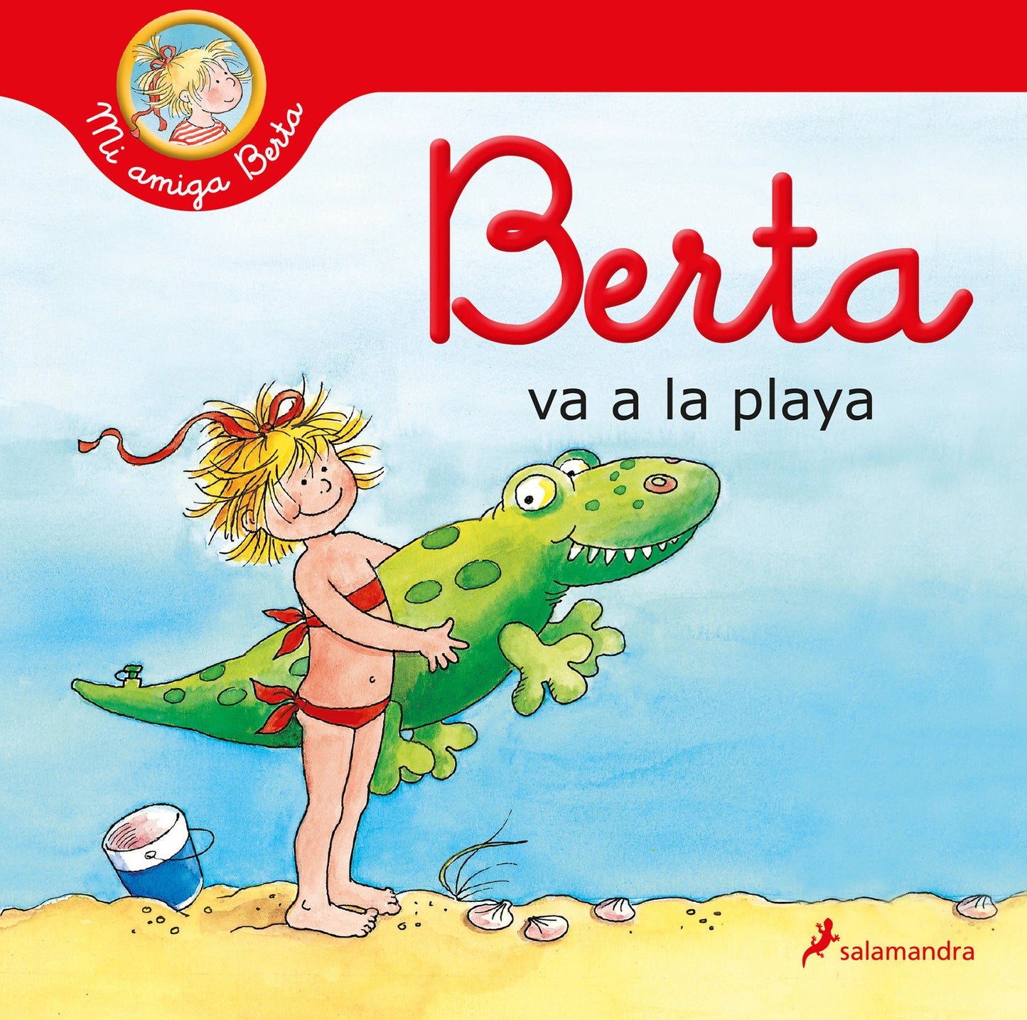 Berta va a la playa / Berta Goes to the Beach (Mi amiga Berta / My Friend Berta)