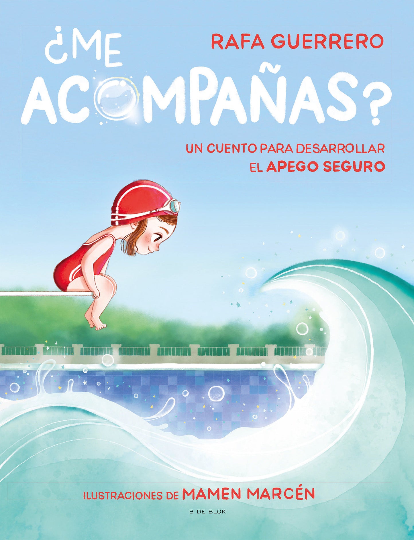 ¿Me acompañas? Un cuento para desarrollar el apego seguro / Can You Come with Me? A Story to Develop a Healthy Bond