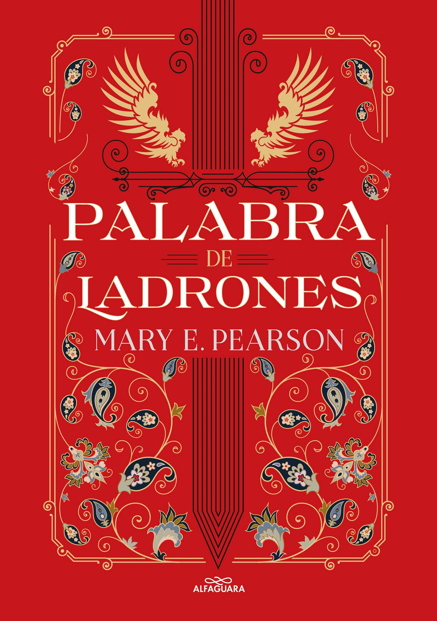 Palabra de ladrones / Vow of Thieves (BAILE DE LADRONES) (Book:2)