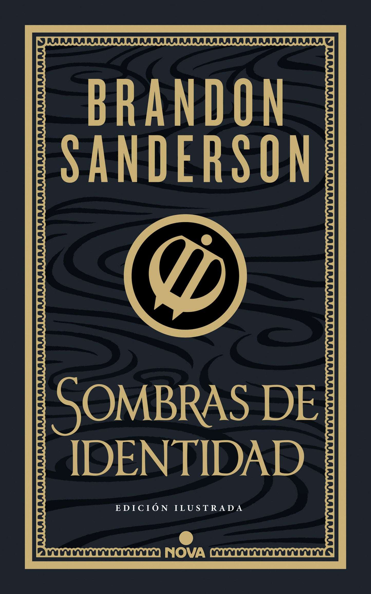 Sombras de identidad (ed. ilustrada) / Shadows of Self (Illustrated Edition) (WAX & WAYNE EDICI�N ILUSTRADA) (Book:2)