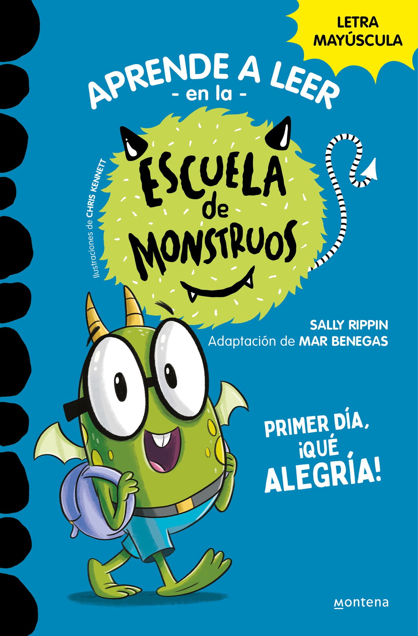 Primer d�a, �qu� alegr�a! / Bugs First Day (School of Monsters) (APRENDER A LEER EN LA ESCUELA DE MONSTRUOS)