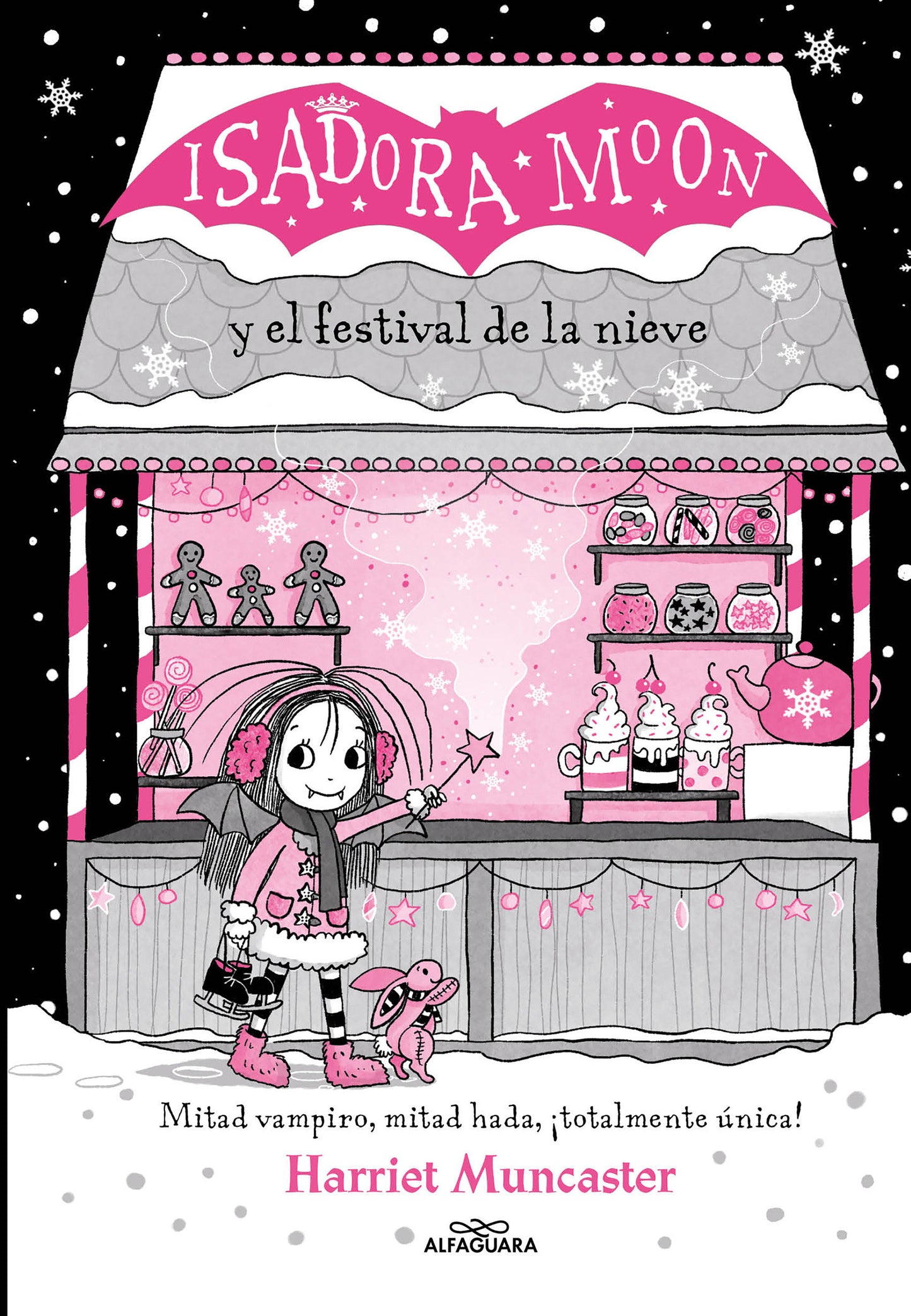 Isadora Moon y el festival de la nieve / Isadora Moon and the Frost Festival (Isadora Moon)