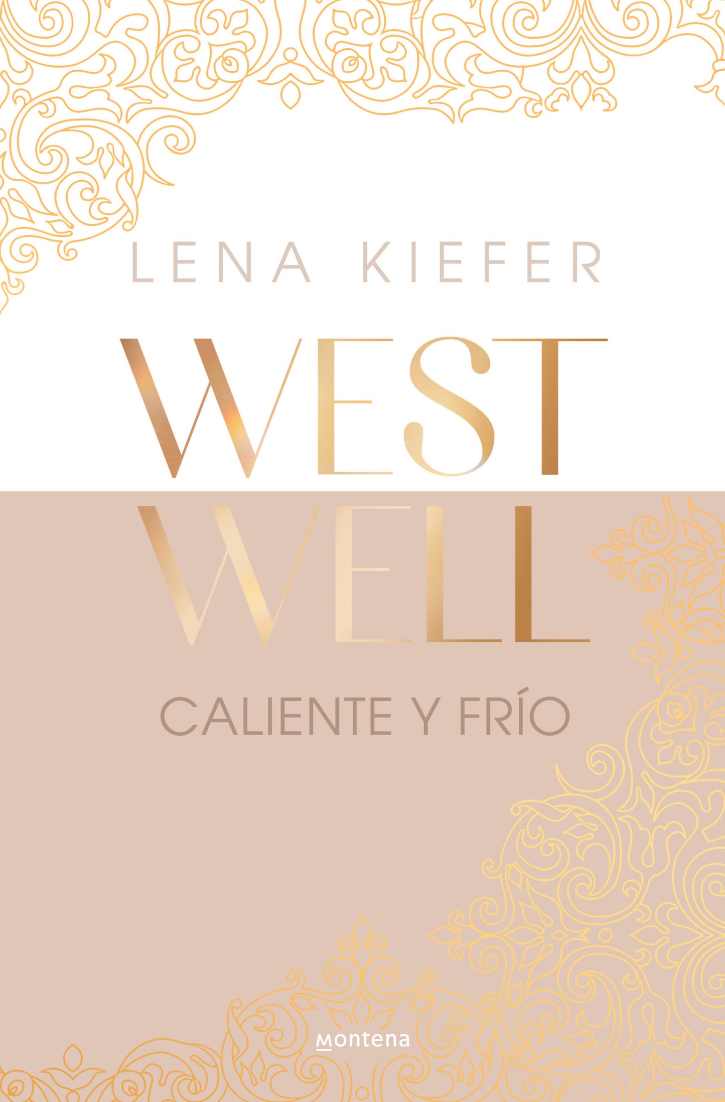 Caliente y fr�o / Hot & Cold (WESTWELL) (Book:3)