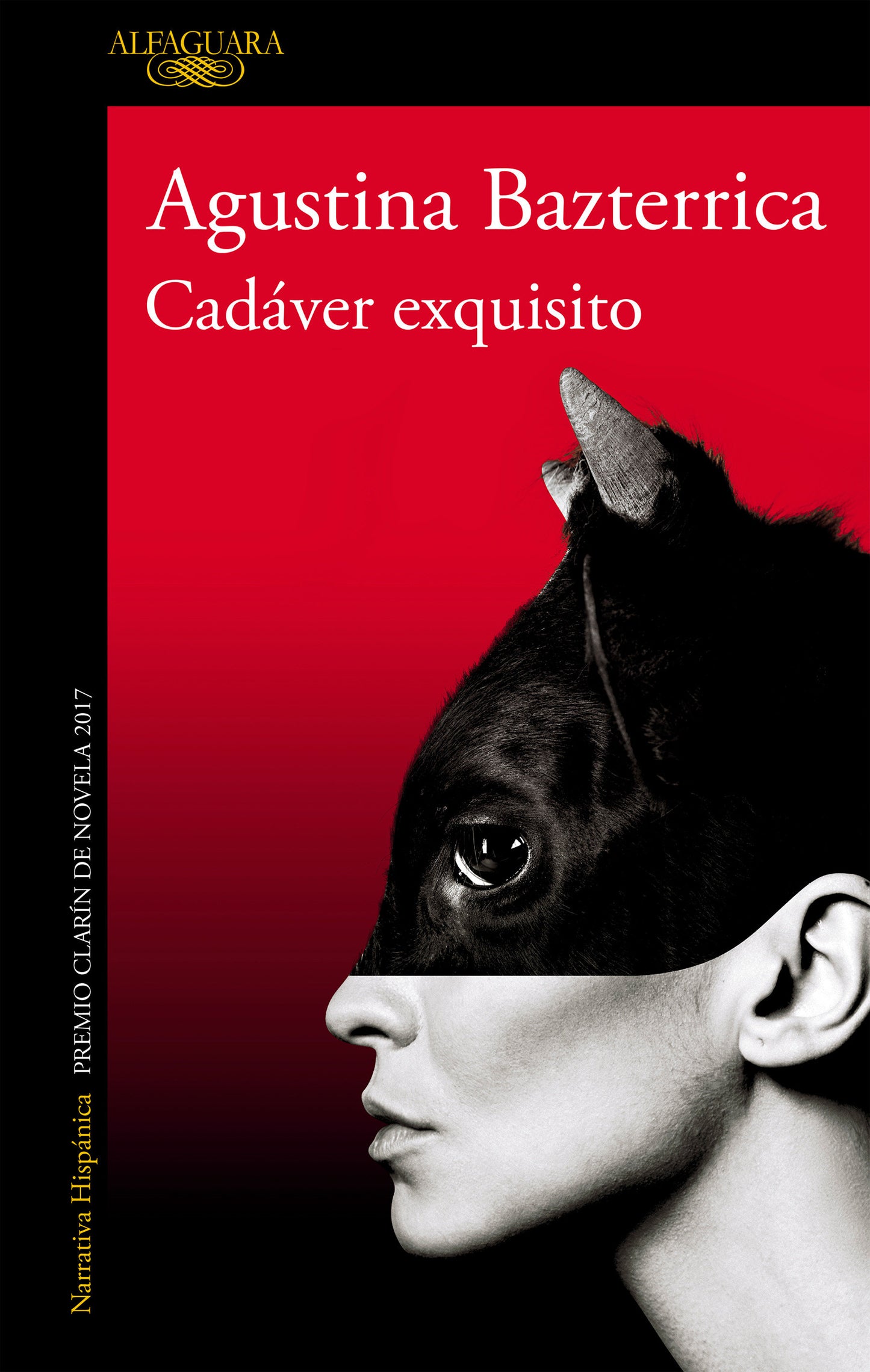 Cad�ver exquisito (Premio Clar�n 2017) / Tender is the Flesh (MAPA DE LAS LENGUAS)