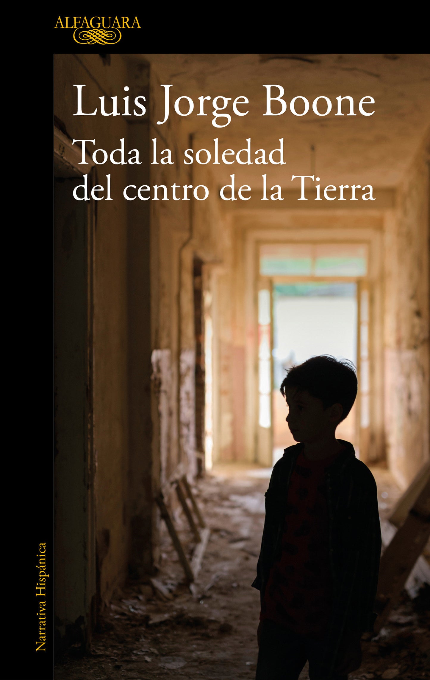 Toda la soledad del centro de la Tierra / (Loneliness at the Center of the Earth (MAPA DE LAS LENGUAS)