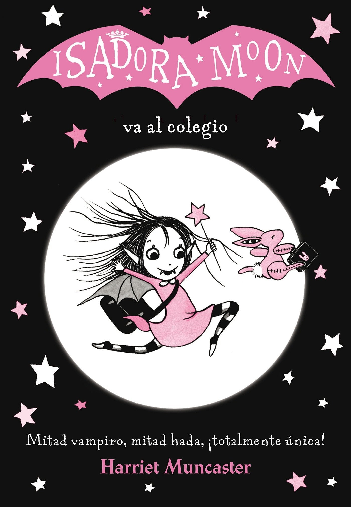 Isadora Moon va al colegio / Isadora Moon Goes to School (Isadora Moon)