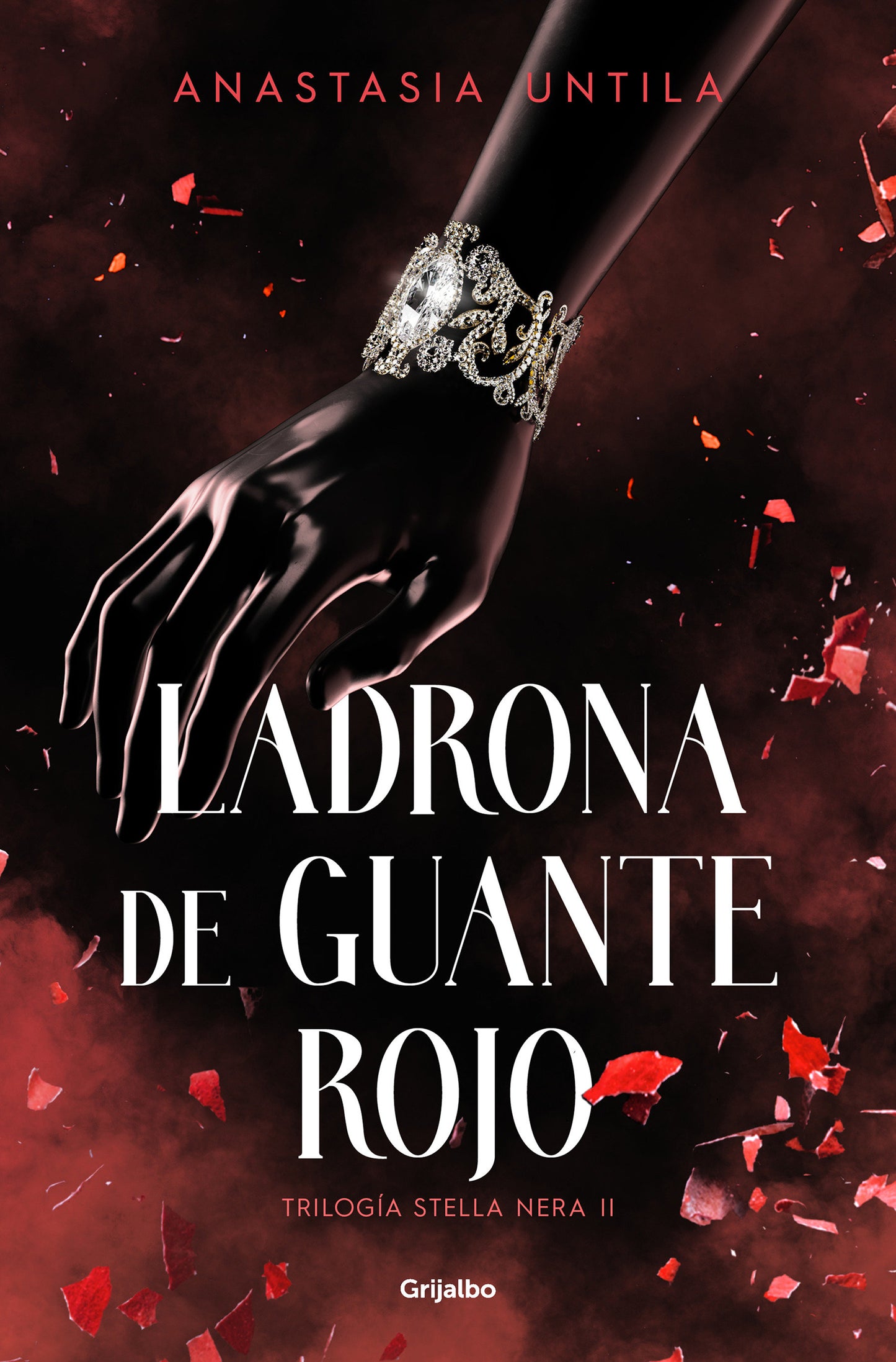 Ladrona de guante rojo / Red Glove Thief (TRILOG�A STELLA NERA) (Book:2)