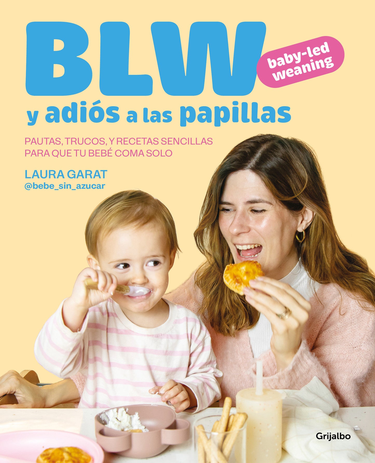 BLW y adi�s a las papillas / Baby-led Weaning and Goodbye to Purees