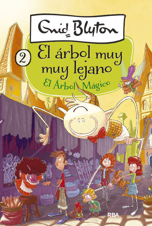 El �rbol m�gico / The Magic Faraway Tree (�rbol Muy Muy Lejano, El) (Book:2)