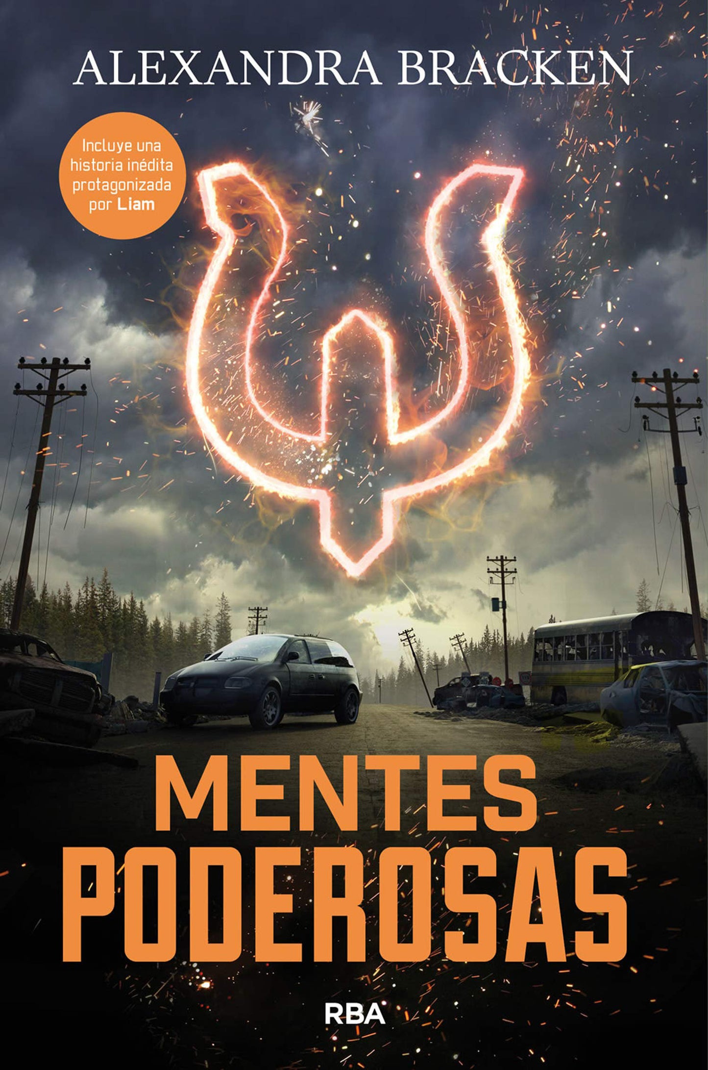 Mentes poderosas / The Darkest Minds. Book 1 (Mentes Poderosas) (Book:1)